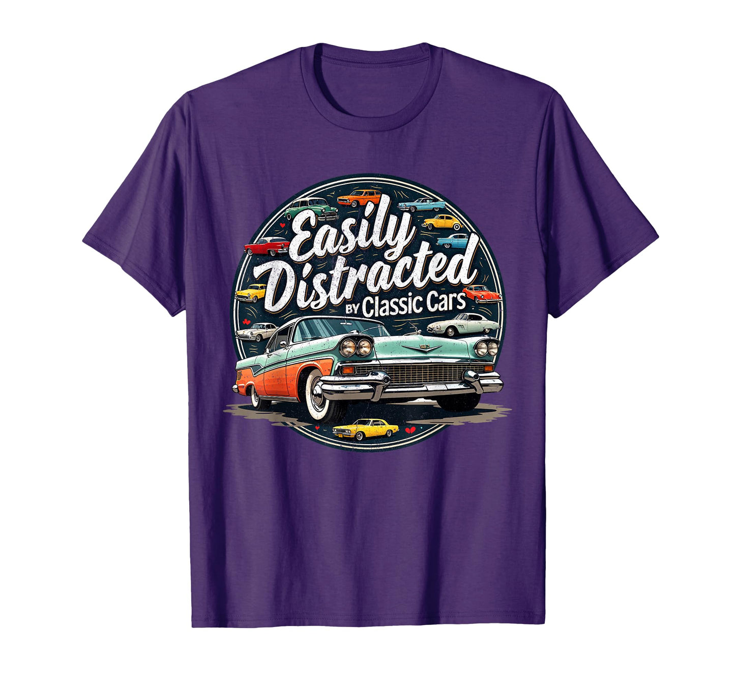 Easily Distracted By Classic Cars Shirt Vintage Old Car Guy T-Shirt