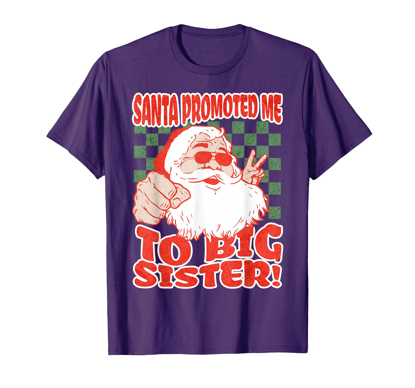 Santa Promoted Me to Big Sister Christmas Baby Announcement T-Shirt