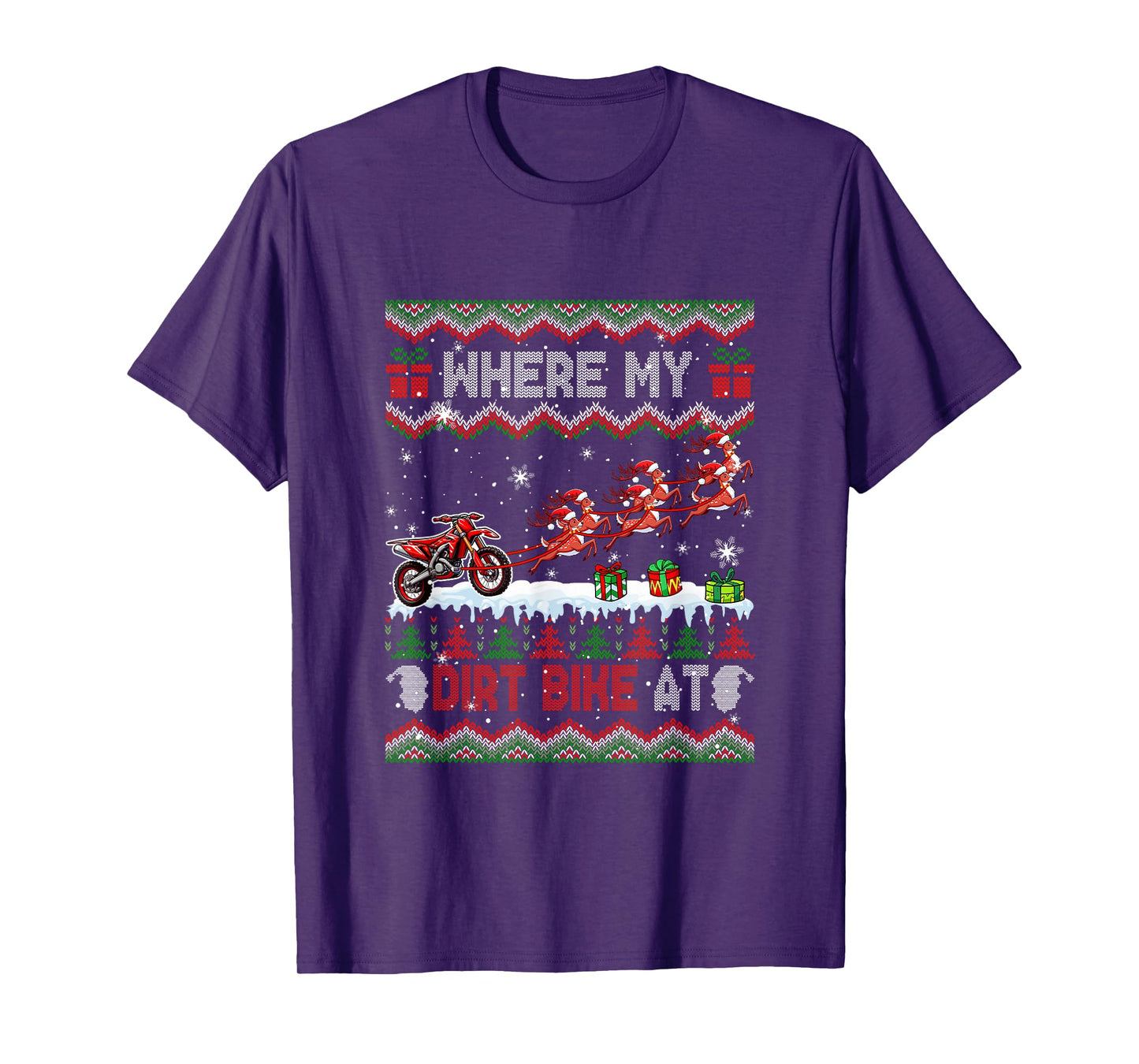Where My Dirt Bike at Christmas Sweater Sleigh Reindeer T-Shirt