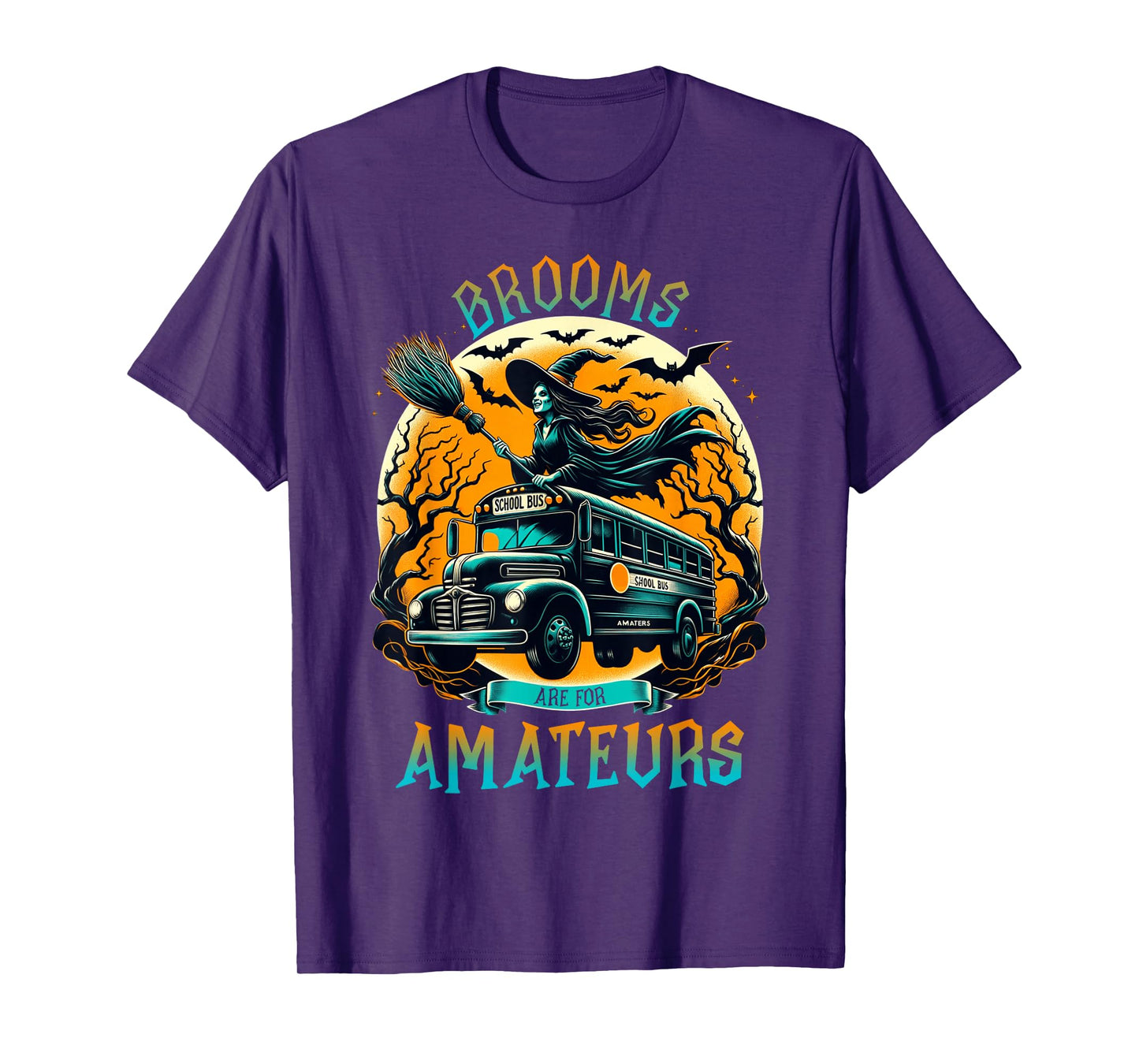 Halloween Brooms are for Amateurs Fun School Bus Driver T-Shirt