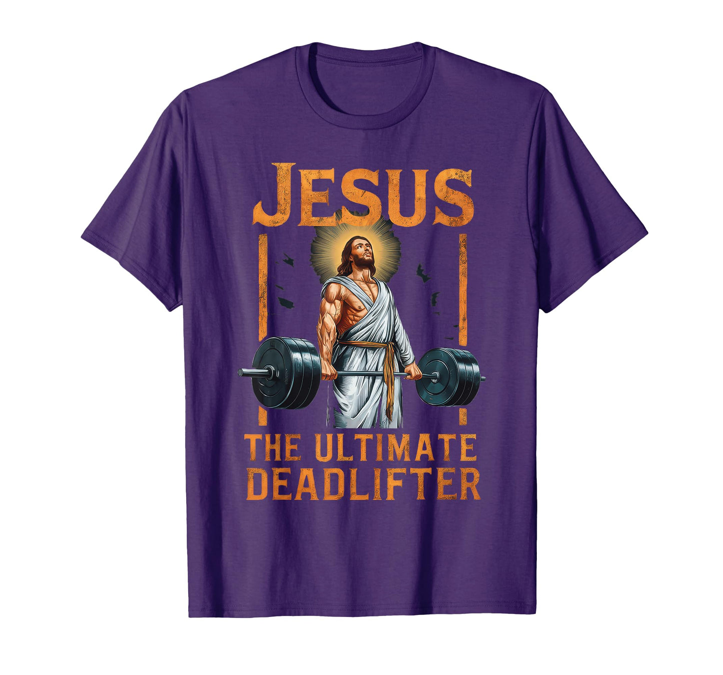 Jesus The Ultimate Deadlifter Christian T-Shirt