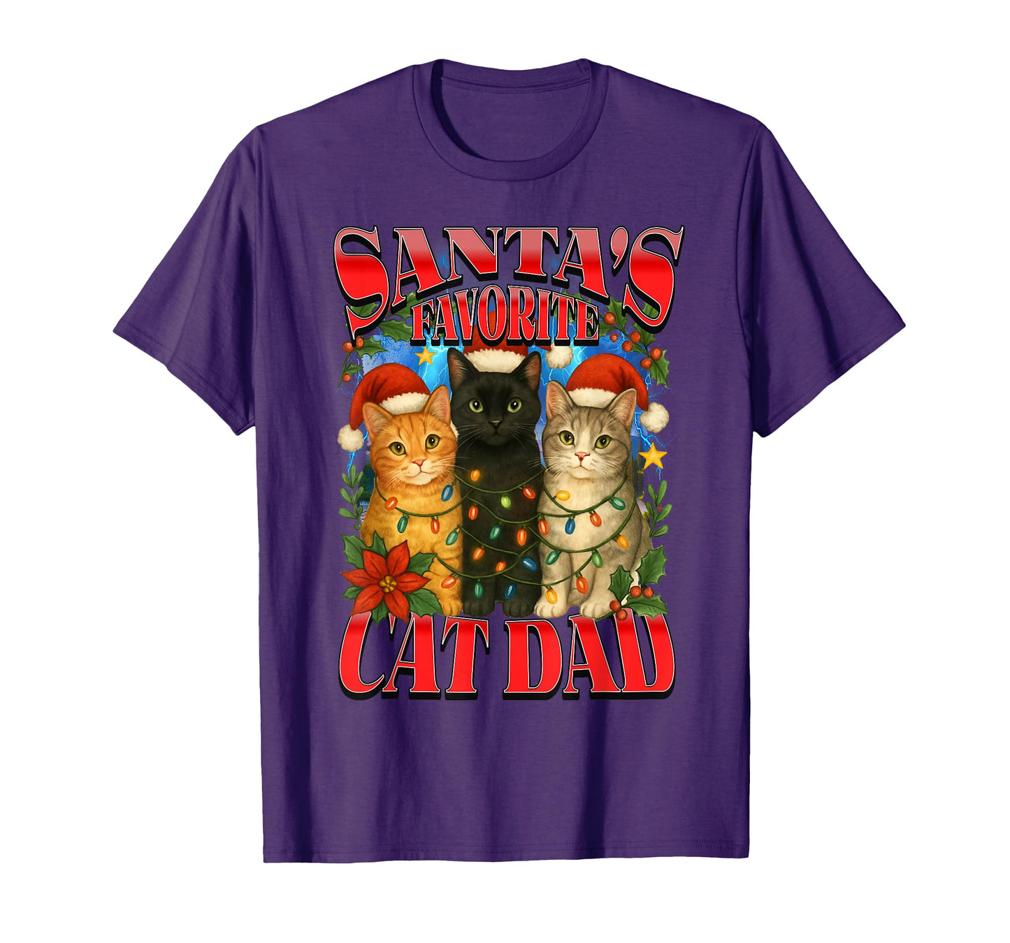 Santas Favorite Cat Dad Christmas Funny Holiday Cat Owner T-Shirt