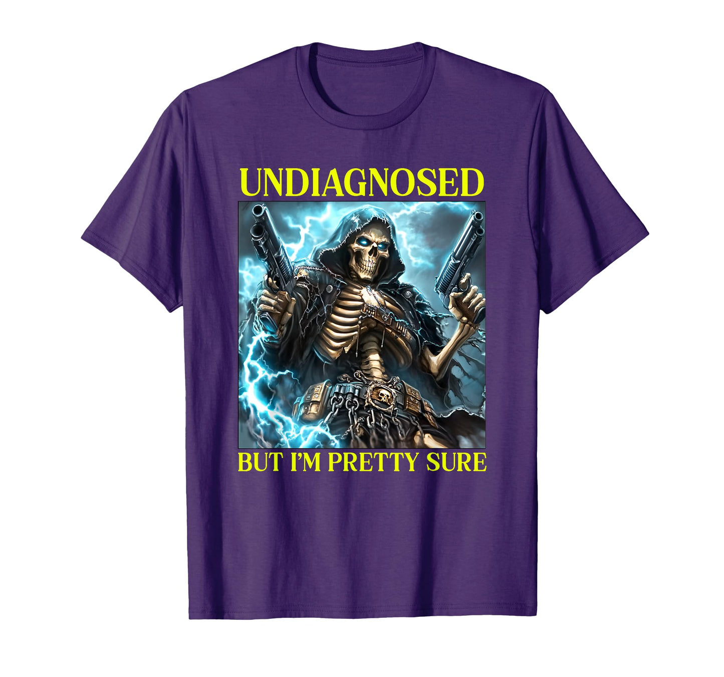 Undiagnosed But I'm Pretty Sure Skeleton Autism Meme T-Shirt