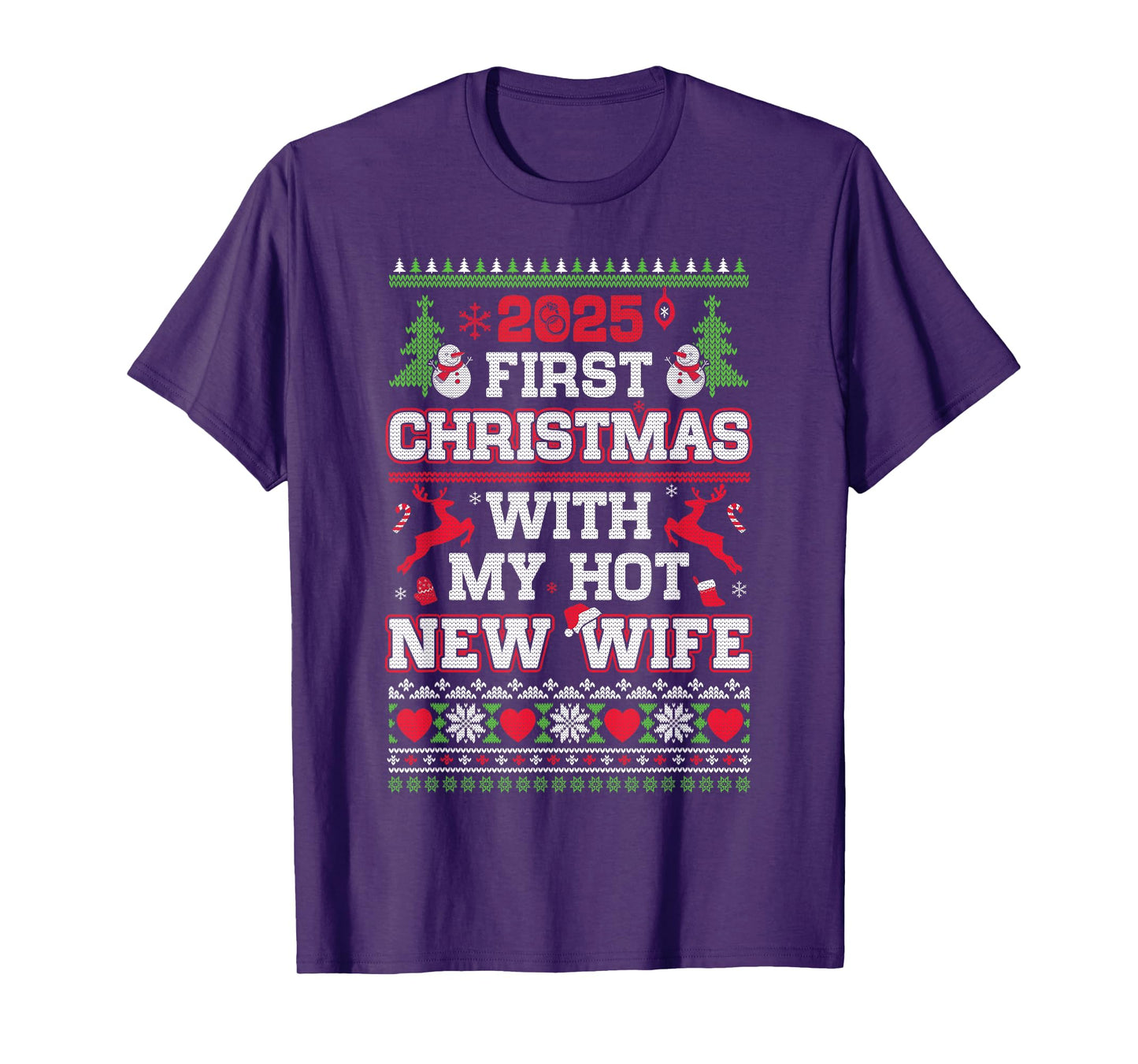 2025 First Christmas with My Hot New Wife T-Shirt