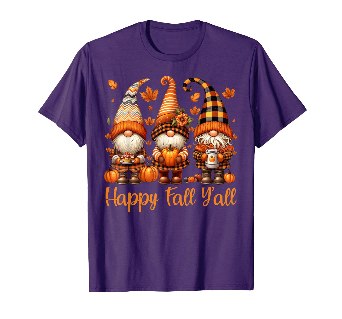 Happy Fall Y'all Gnome Pumpkin Autumn Thanksgiving Men Women T-Shirt