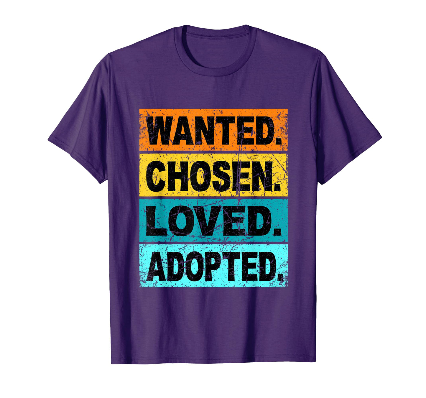 Retro Wanted Chosen Loved Adopted Shirt Adoption Foster Care T-Shirt