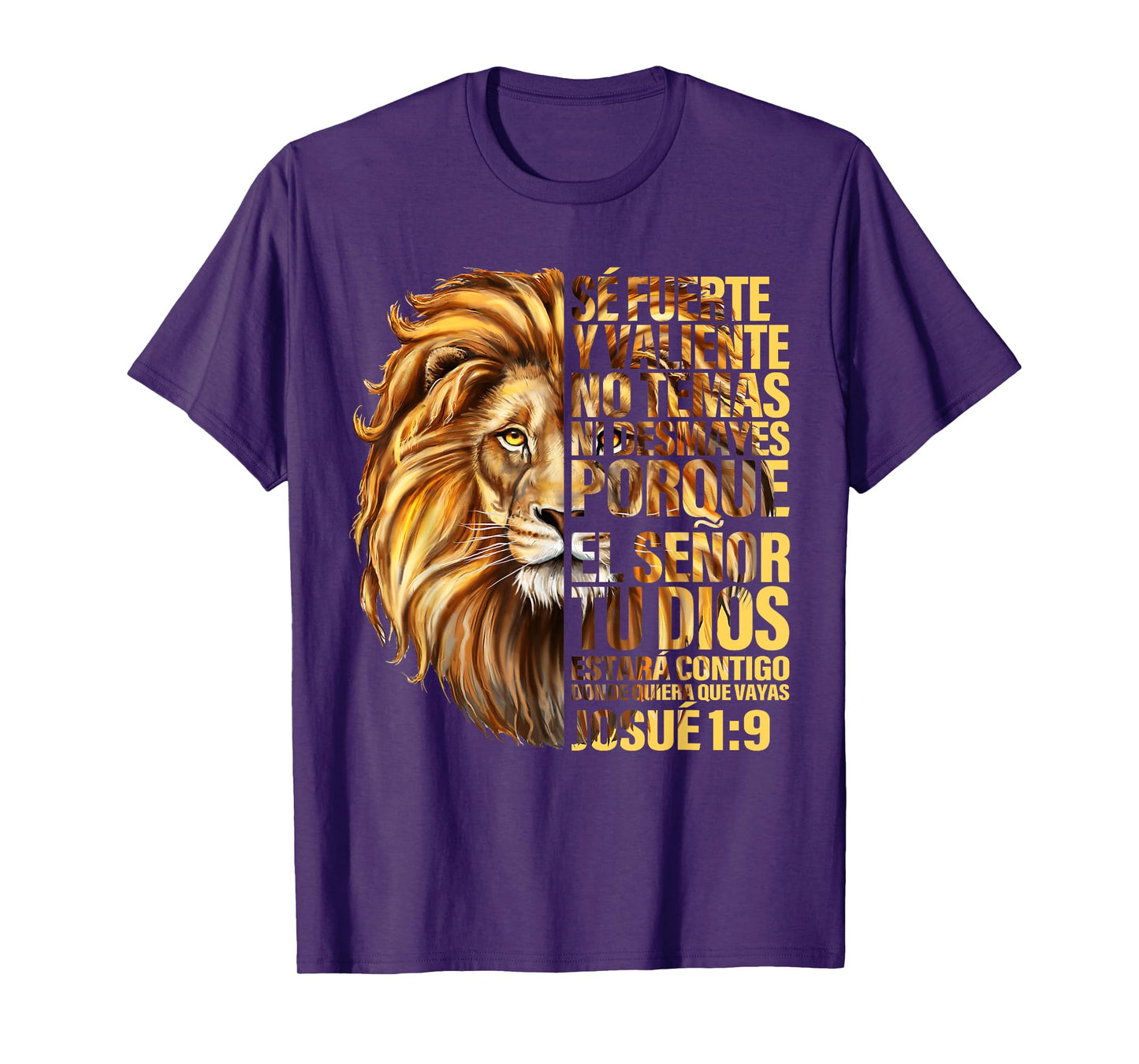 Spanish Christian Bible Verse Se Fuerte Y Valiente Josue 1:9 T-Shirt