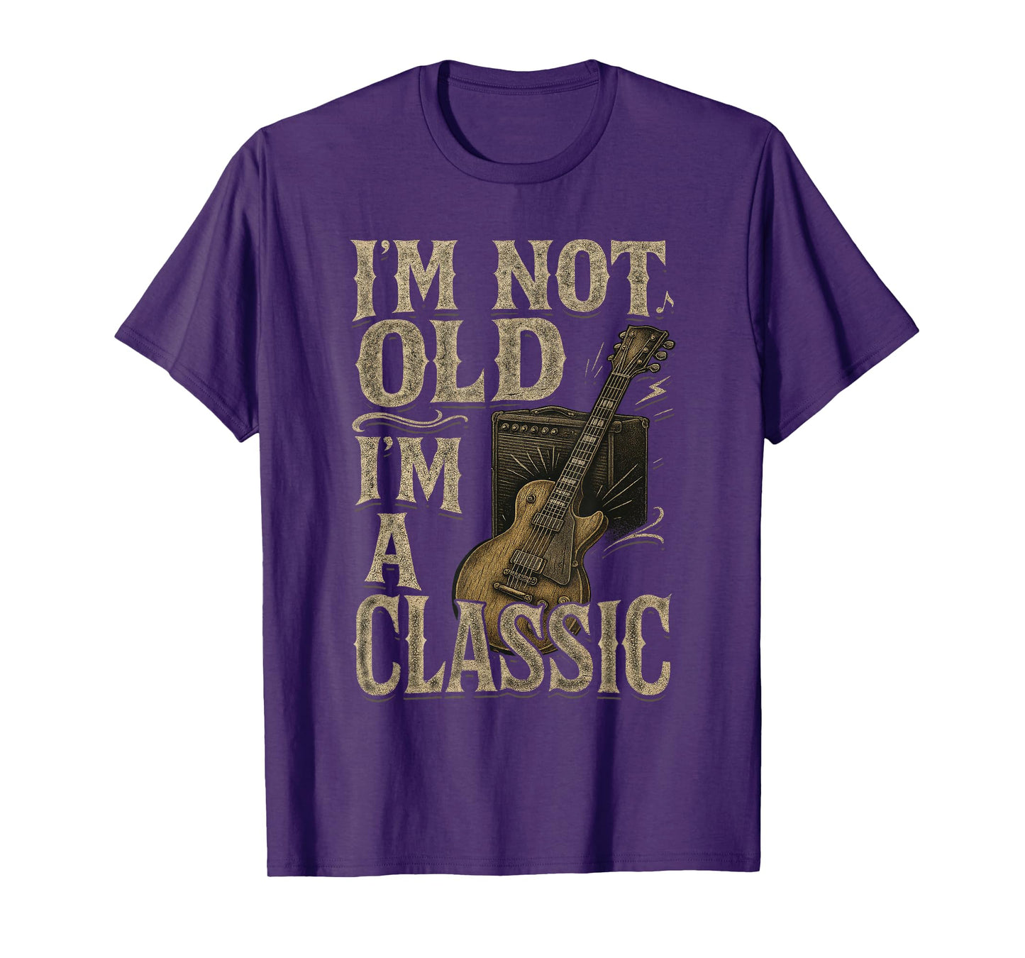 I’m Not Old I’m A Classic Shirt Vintage Guitar Music Lover T-Shirt