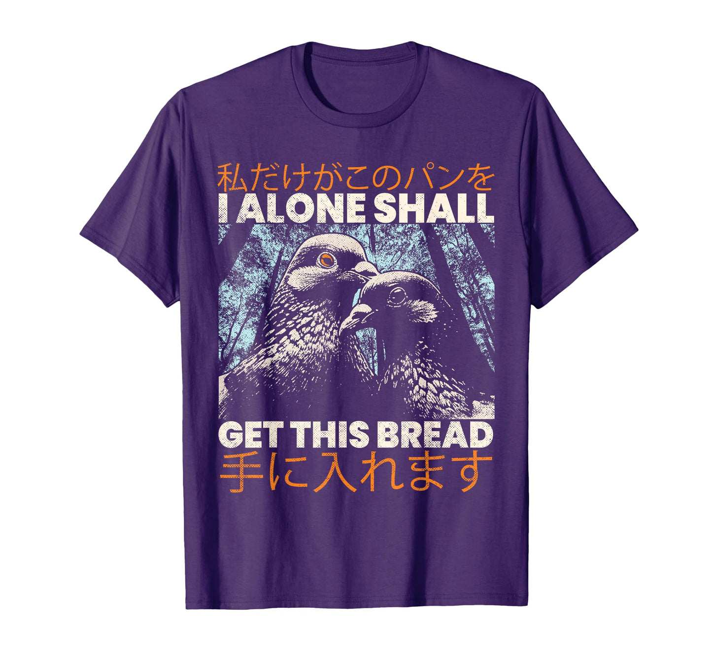 I Alone Shall Get This Bread Vintage Japanese Anime Lover T-Shirt