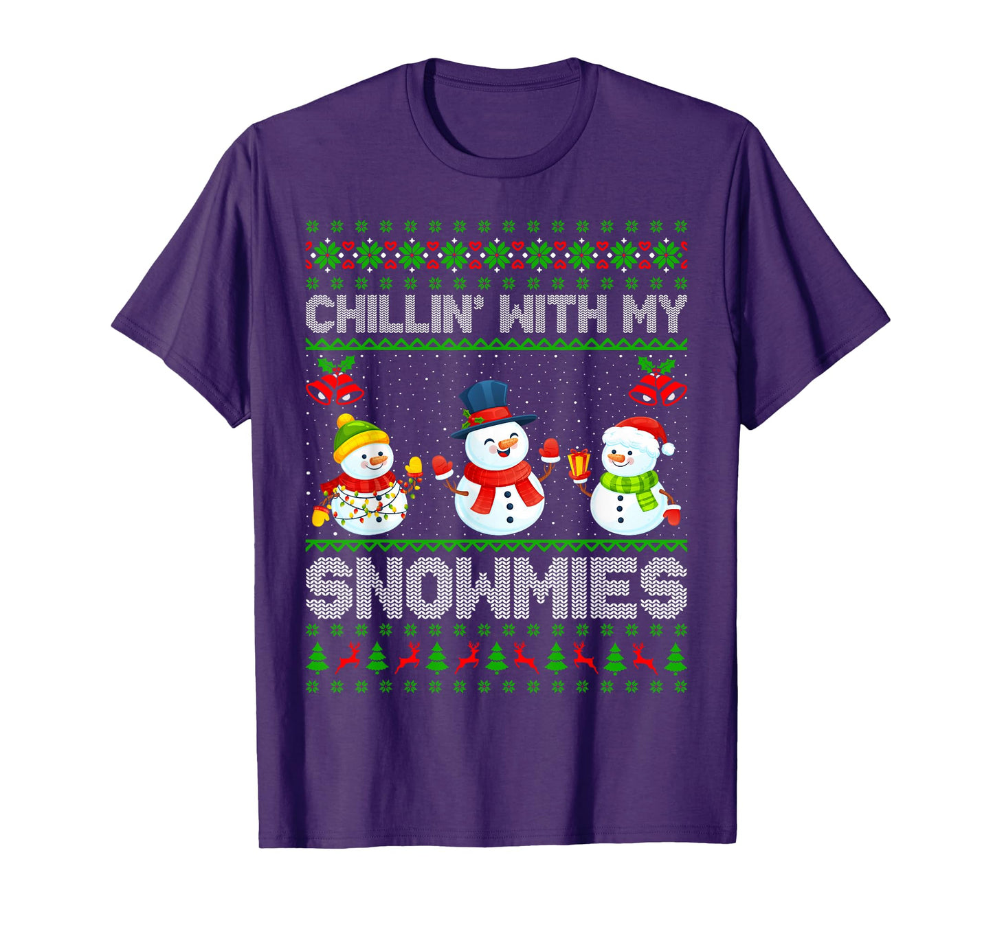 Chillin with My Snowmies Ugly Xmas Sweater Snowman Christmas T-Shirt
