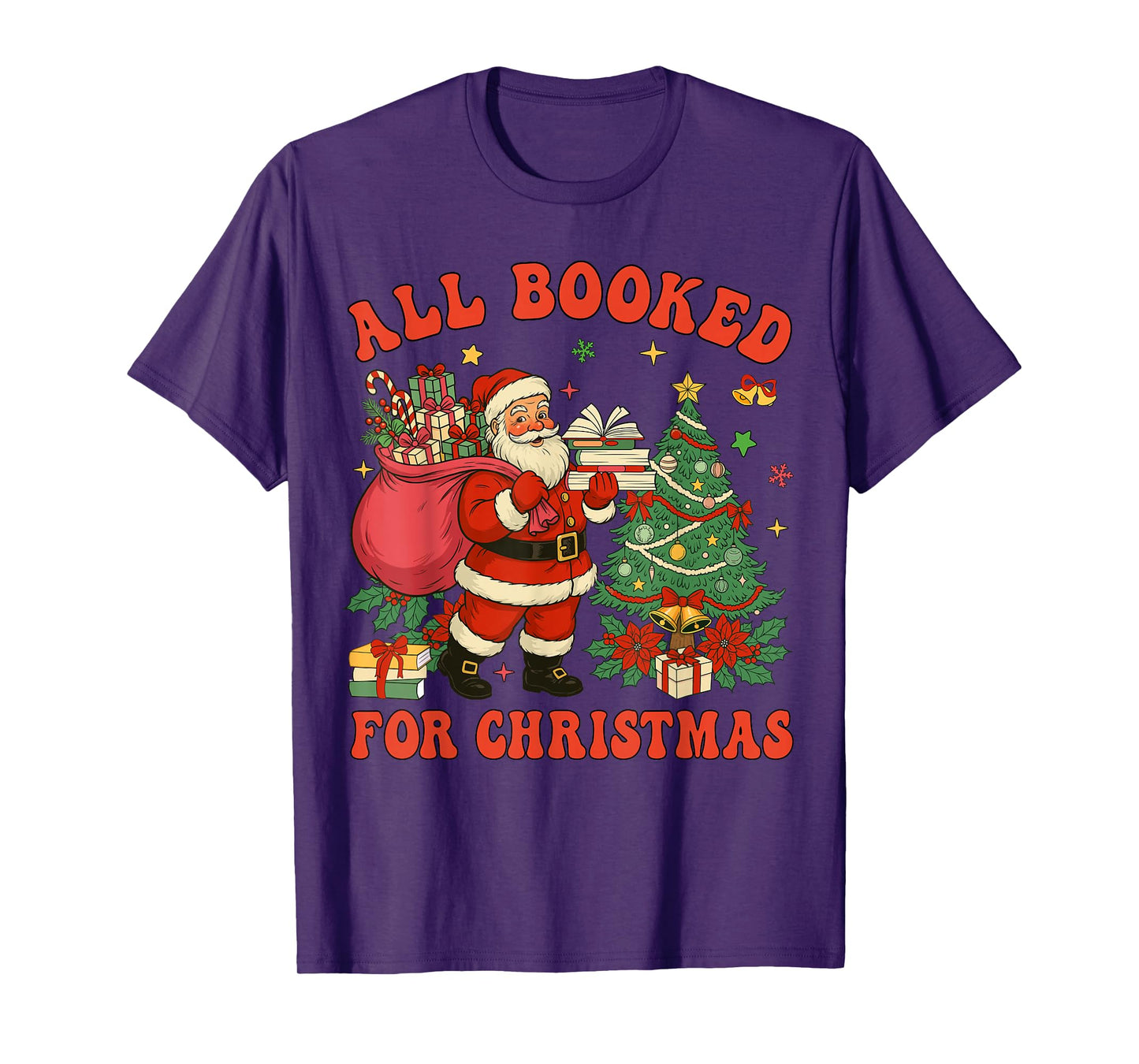 All Booked for Christmas Book Christmas Tree Cute Santa Kids T-Shirt