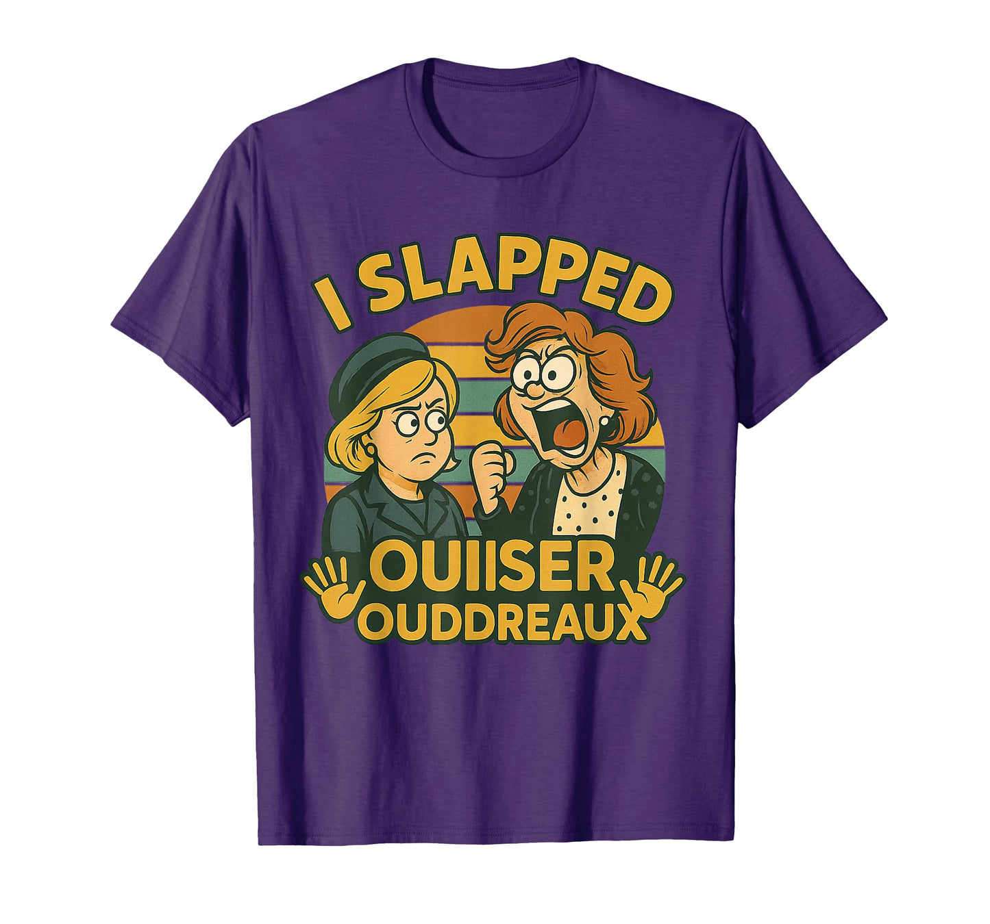 I Slapped Ouiser Boudreaux Original Vintage T-Shirt