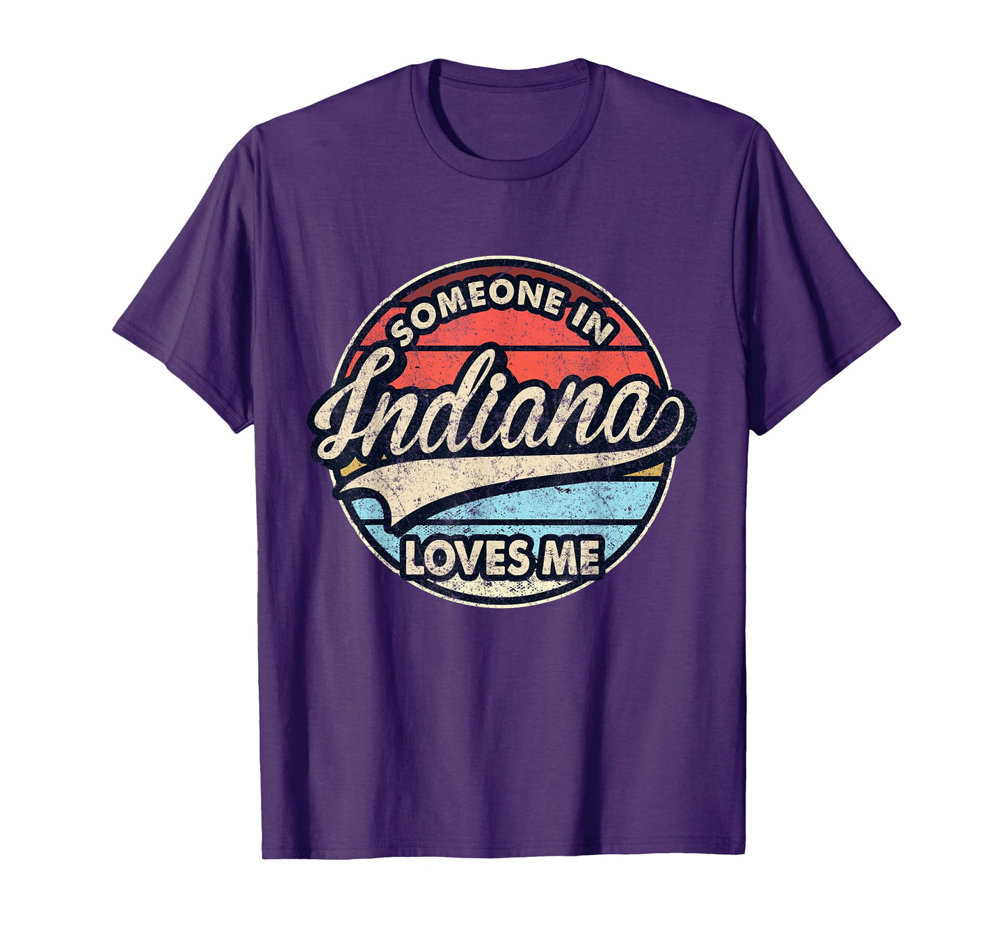 Someone In Indiana Loves Me US State Cool Retro T-Shirt