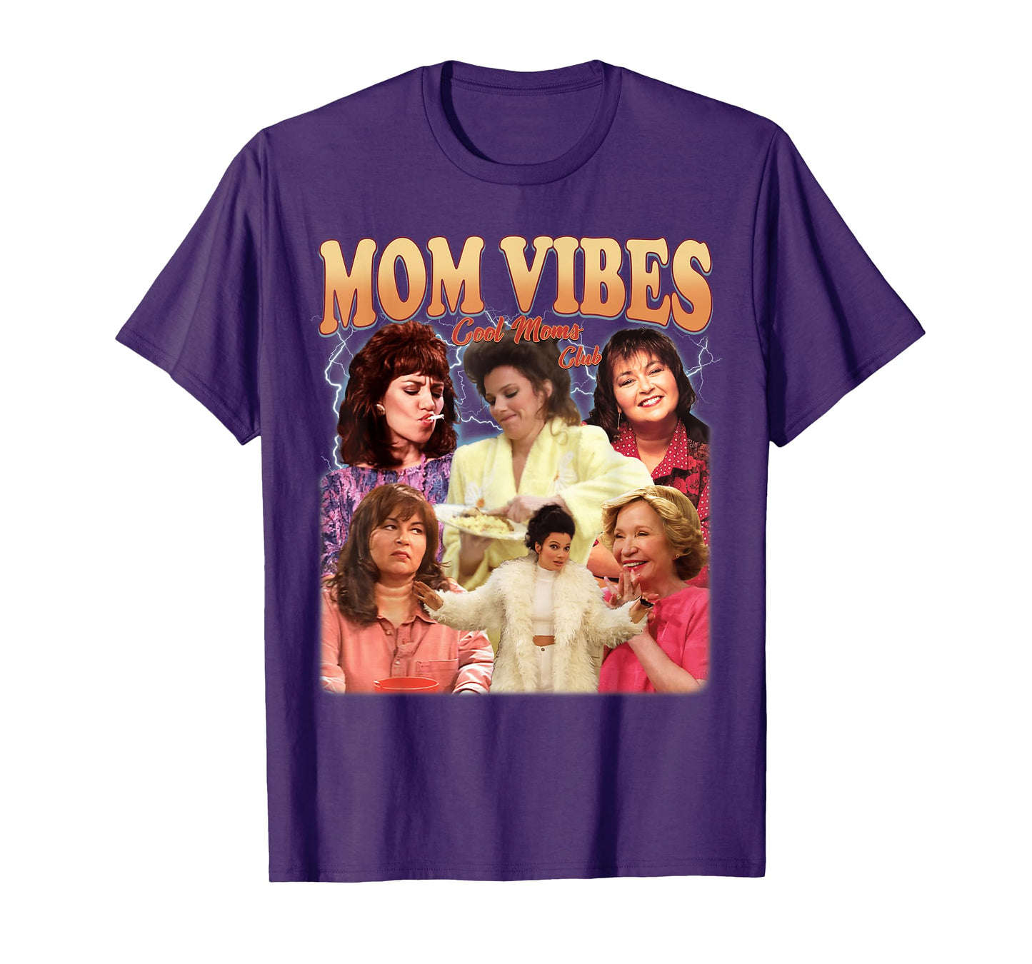 Retro 90’s Mom Vibes Funny Mom Life Mother's Day Clothing T-Shirt