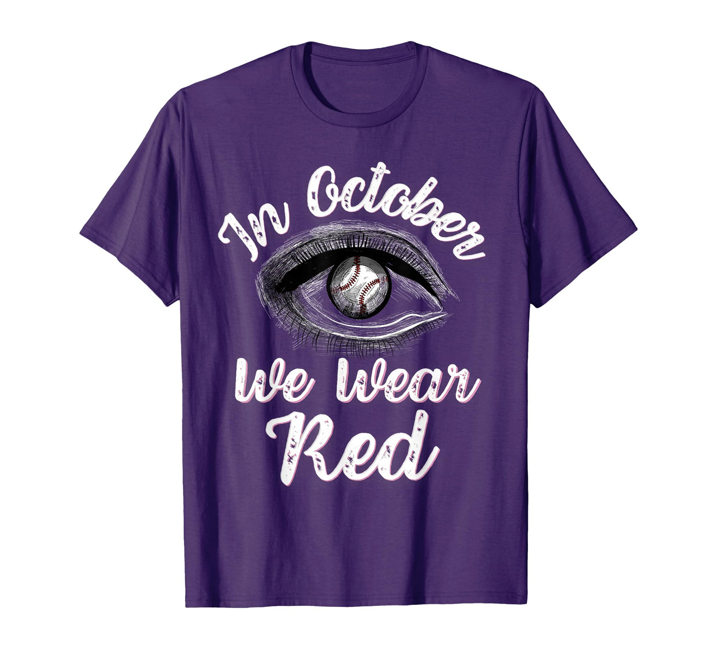In October we wear red T-Shirt