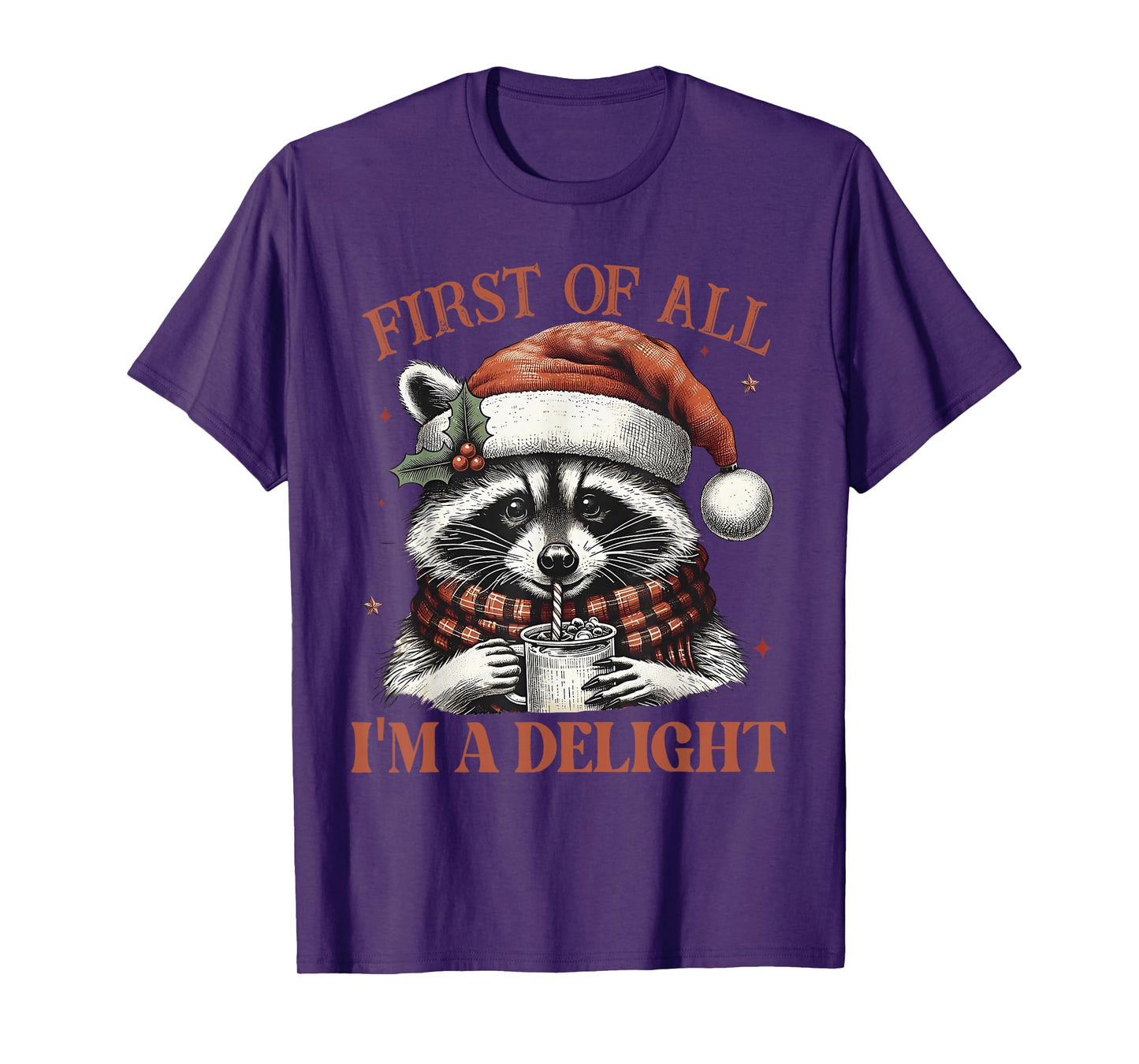 Funny Raccoon First of All I'm A Delight Merry Christmas T-Shirt