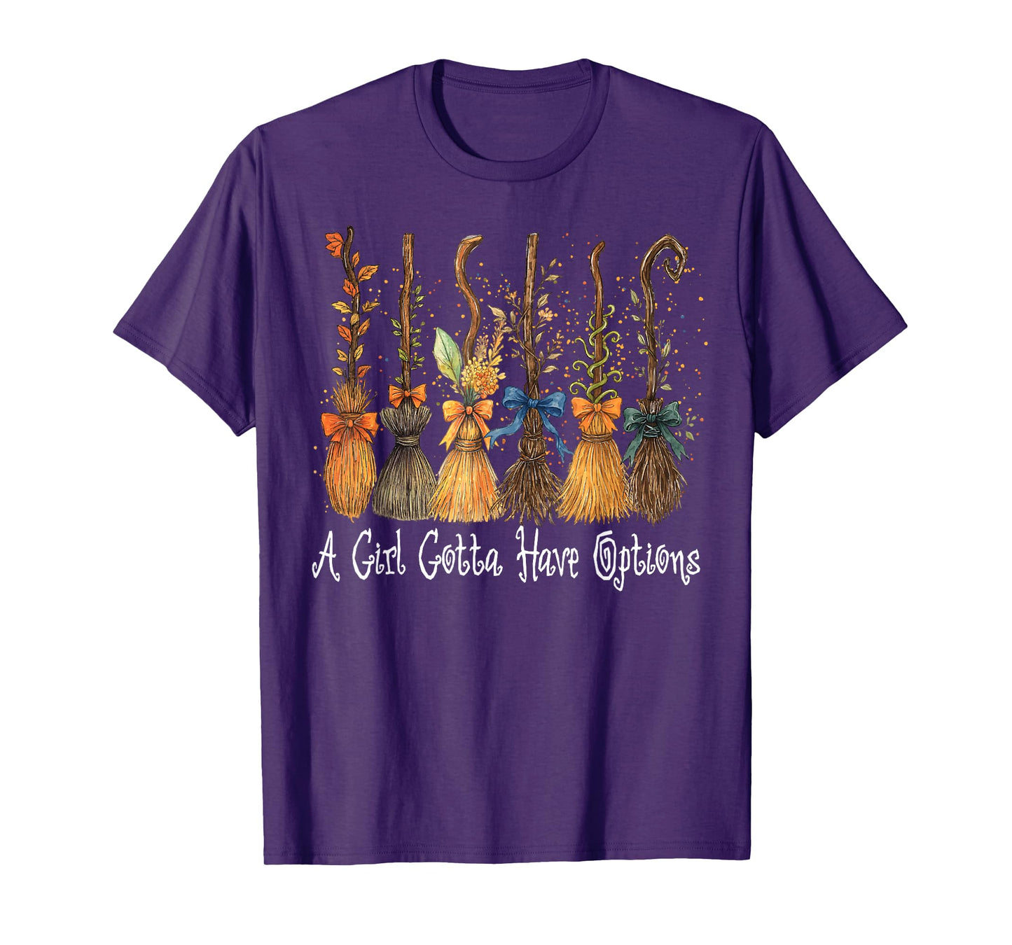 A Girl Gotta Have Options Halloween Witches Bow Floral Broom T-Shirt