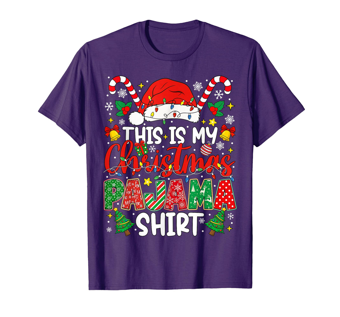 Funny This is My Christmas Pajama Shirt PJS Xmas Men Women T-Shirt