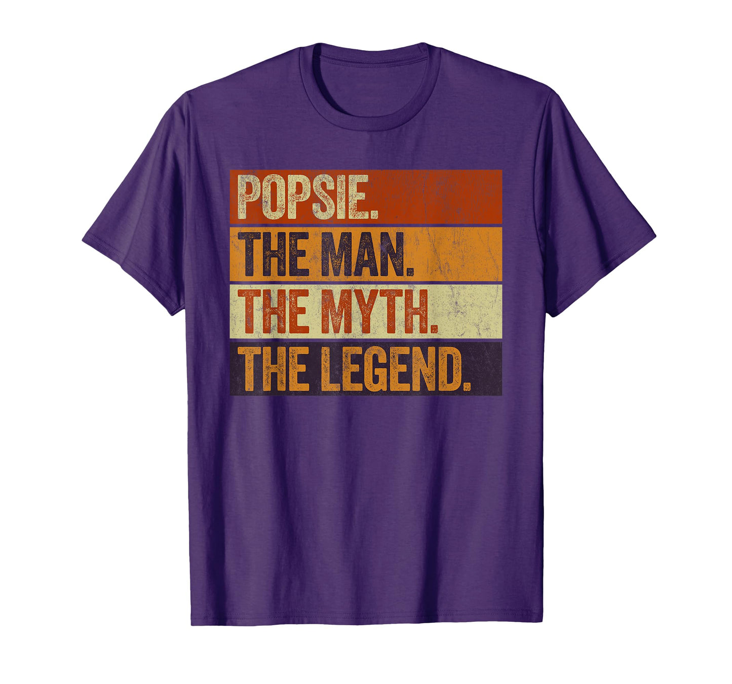 Popsie the Man the Myth the Legend Funny Retro Father T-Shirt