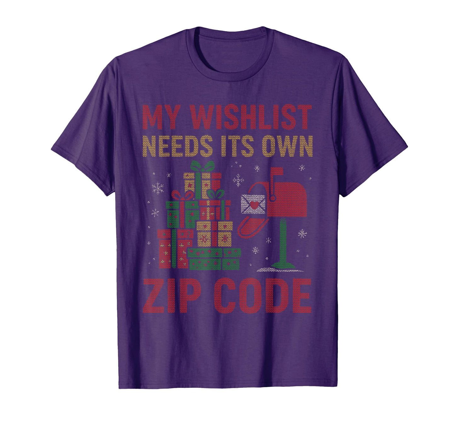 Wishlist Needs Its Own Zip Code Christmas Santa Xmas Family T-Shirt