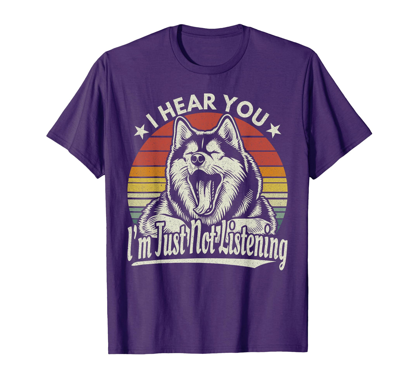 Yawn Husky / Malamute I Hear You I Just Not Listening Retro T-Shirt