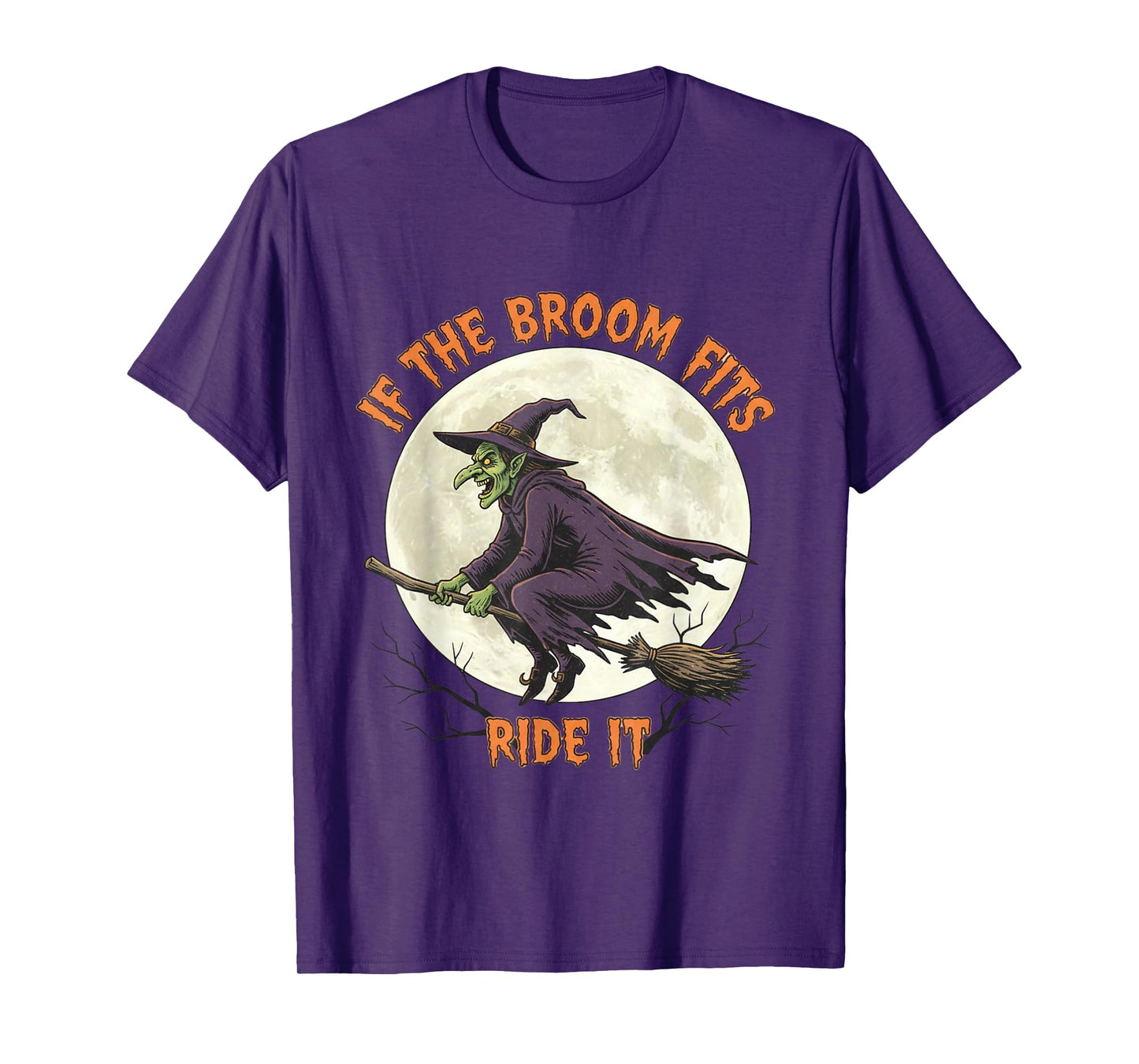 Halloween Scary Witch If The Broom Fits T-Shirt