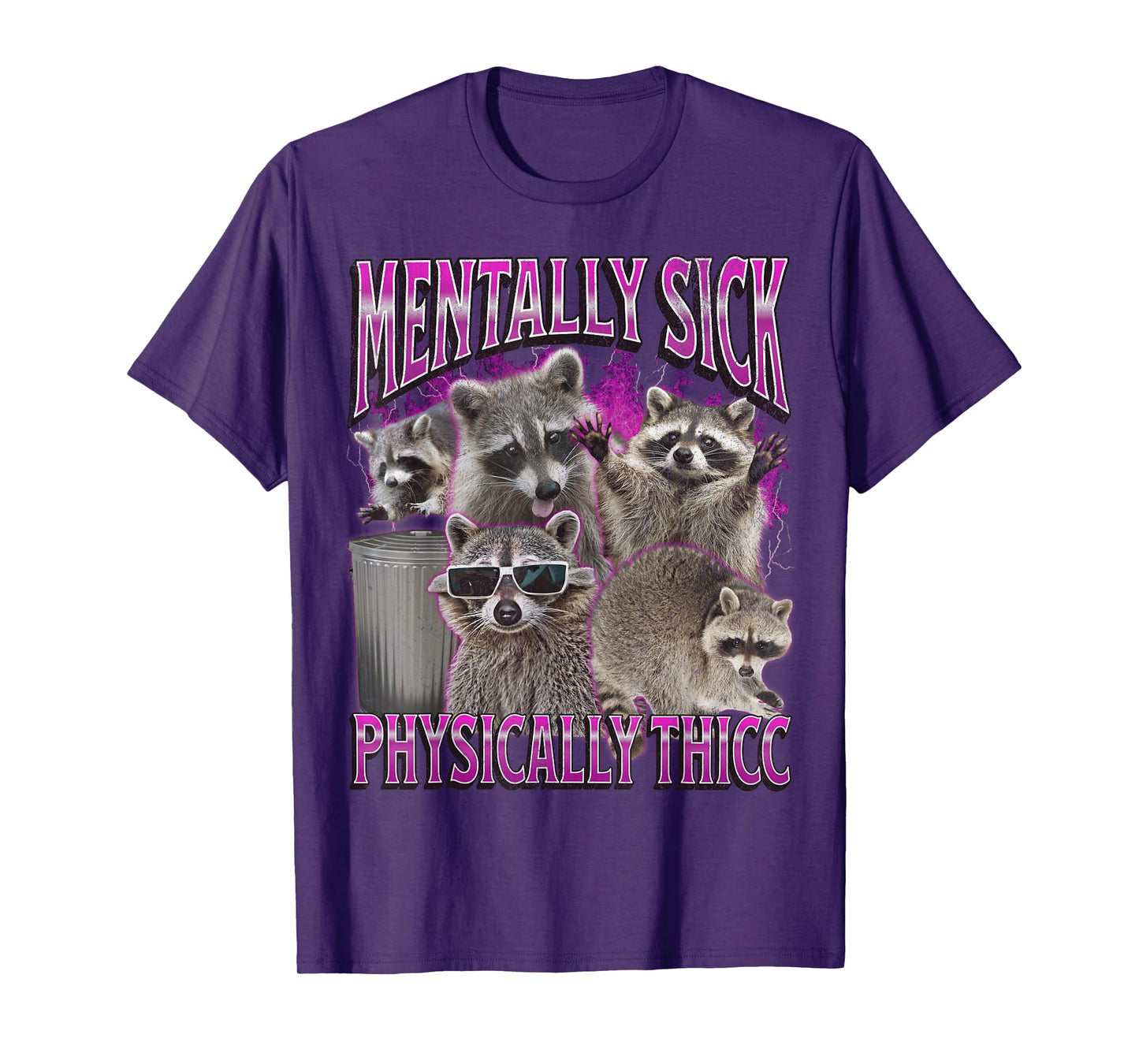 Physically Thicc Funny Raccoon Meme Bootleg Graphic 90s T-Shirt