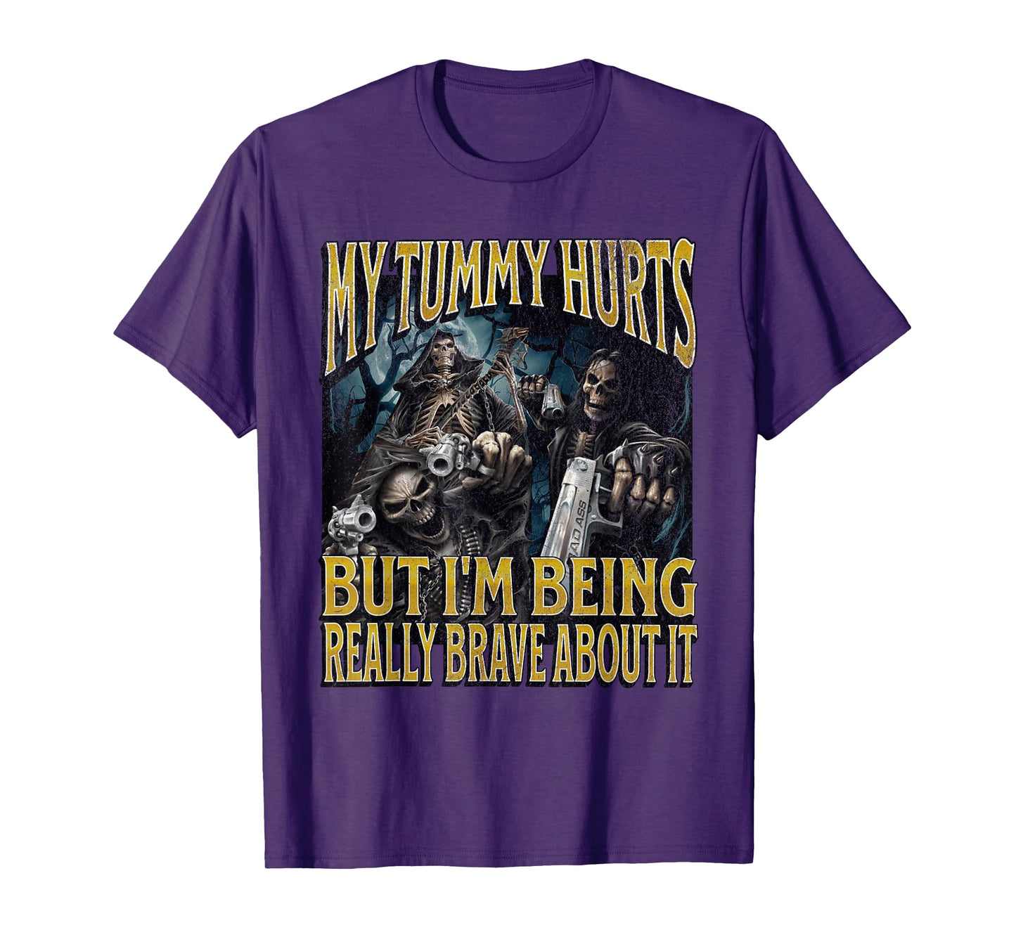 My Tummy Hurts Funny Hard Skeleton Meme Bootleg T-Shirt