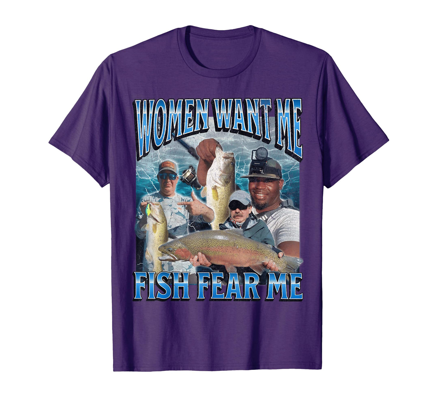 Women Want Me Fish Fear Me Funny Fishing Bootleg Graphic T-Shirt