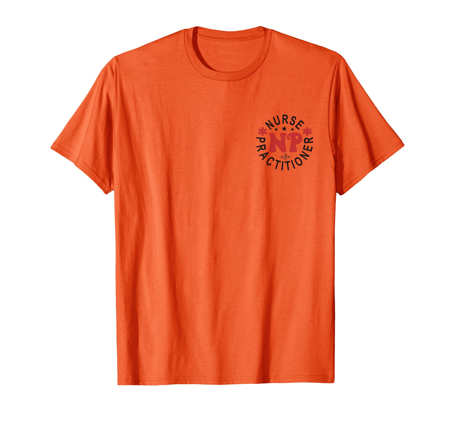 Funny Family Nurse Practitioner NP Nursing Day Nurse Week T-Shirt