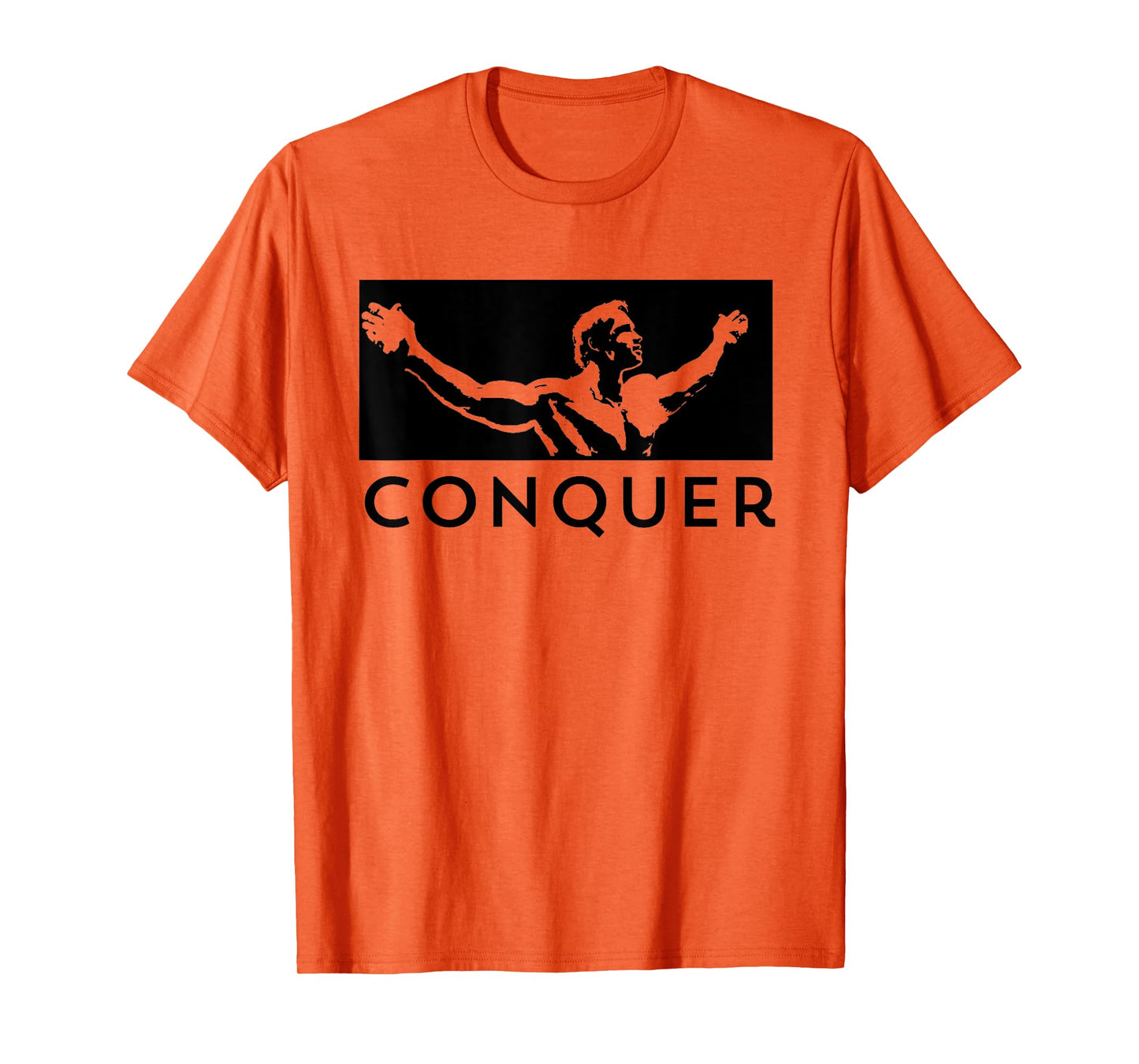 CONQUER - Body Building T-Shirt