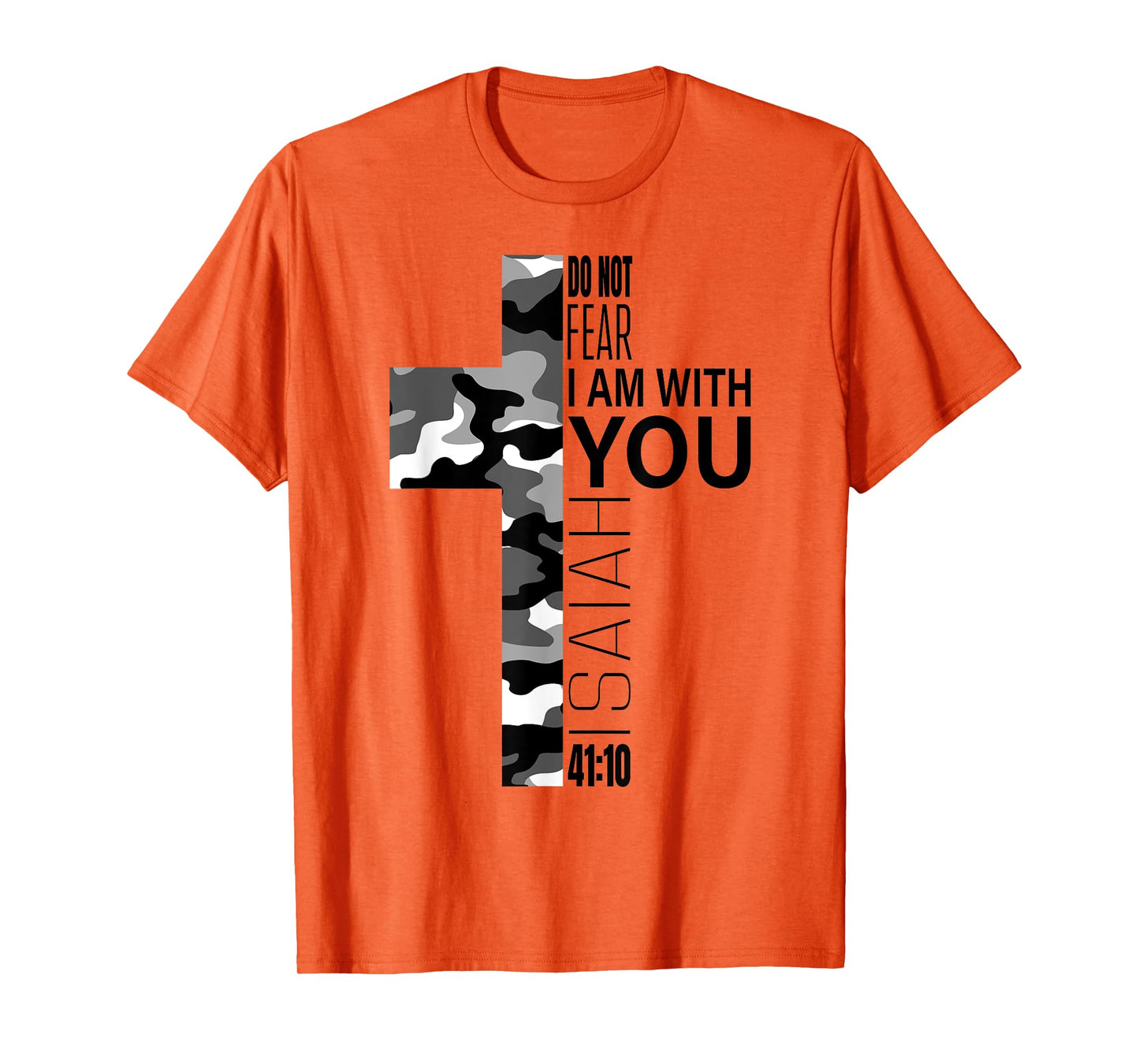 White Camo Do Not Fear Christian Verse Couples Women Men T-Shirt
