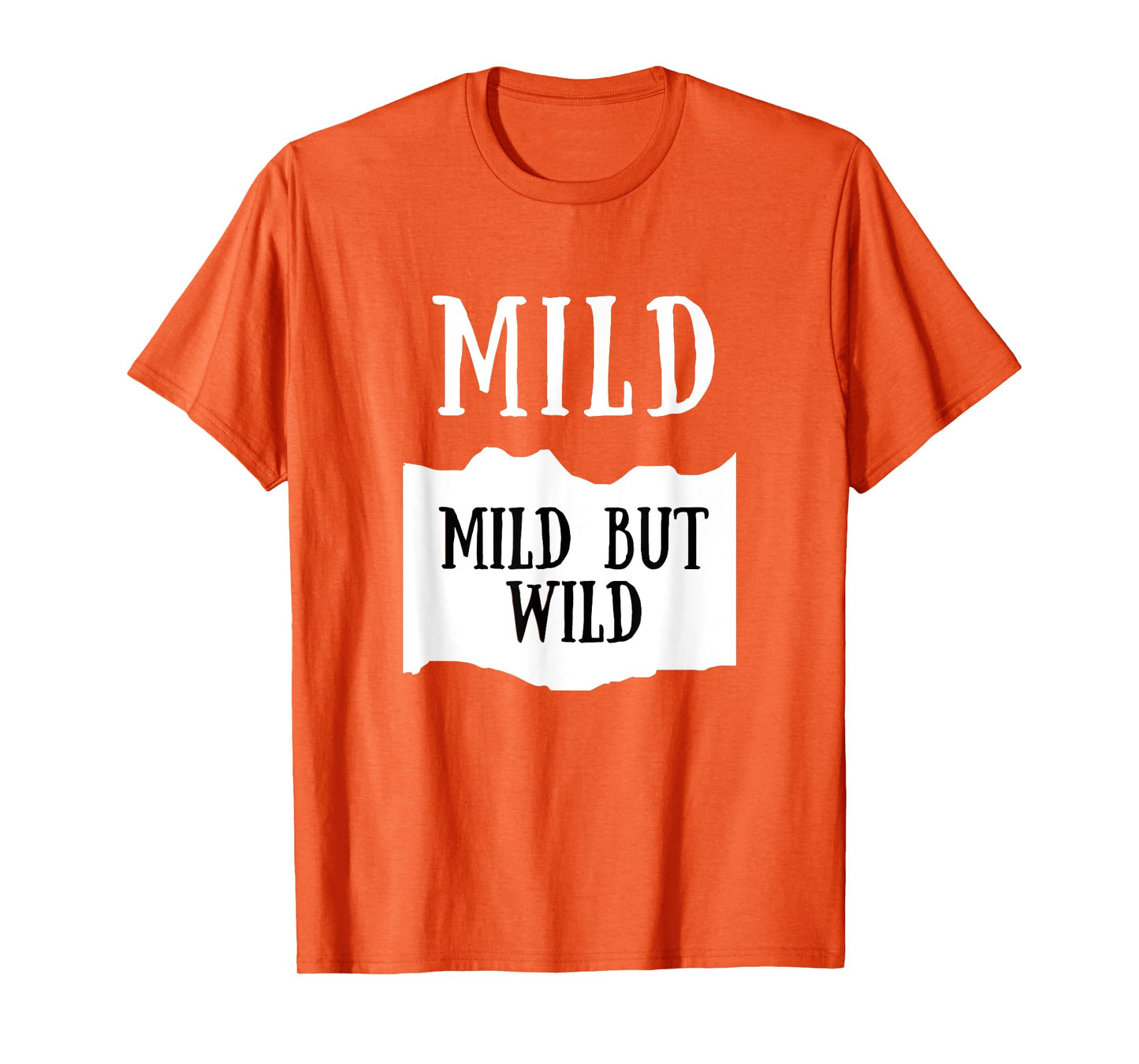 Mild But Wild Mild Hot Sauce Group Costume T-Shirt