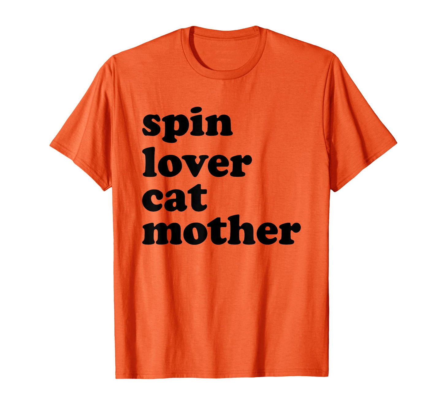Spin Lover Cat Mother Funny Workout Gym Spinning Class Gift T-Shirt