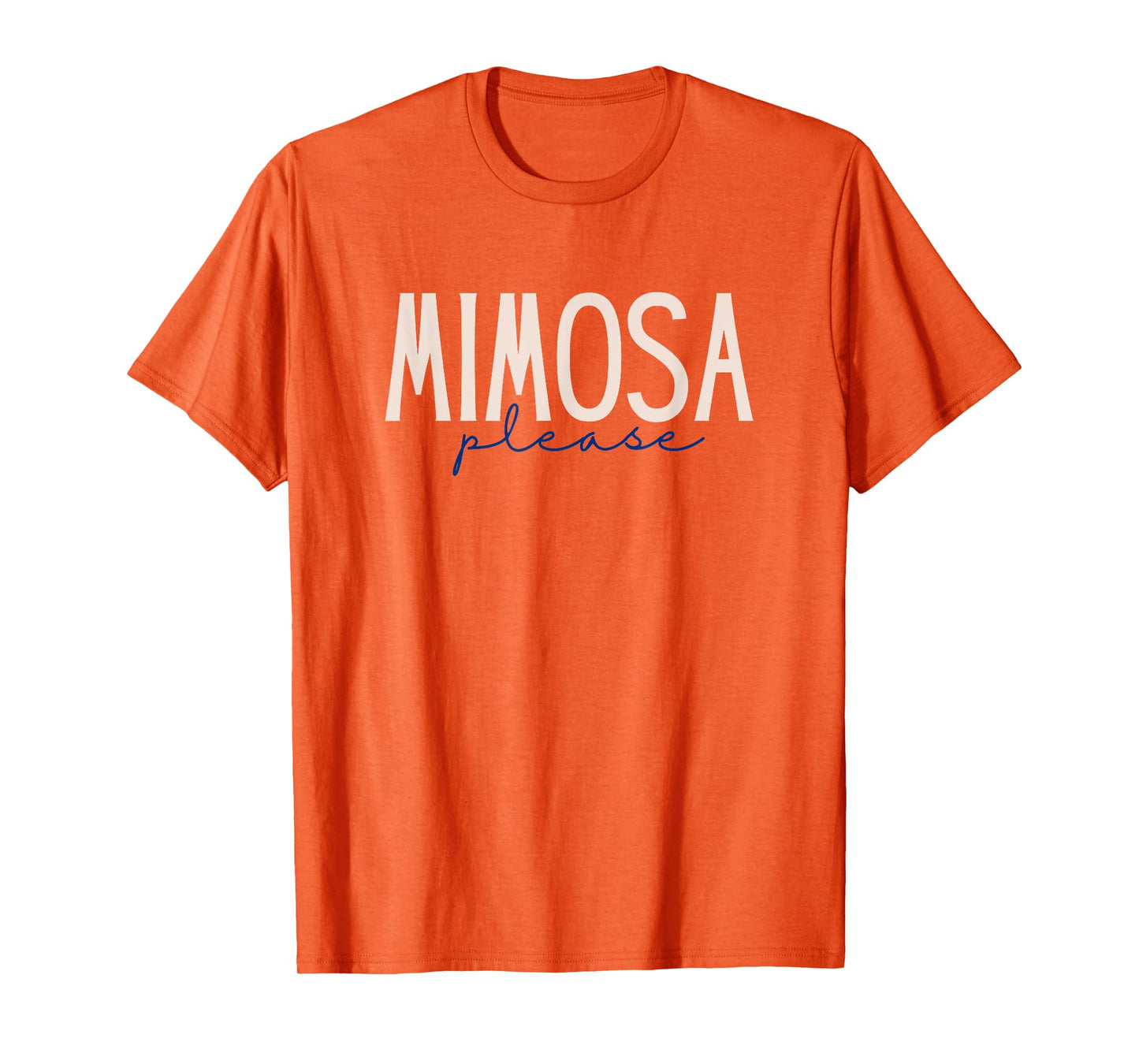 Vintage Mimosa Please Cocktail Adult Humor Gifts T-Shirt