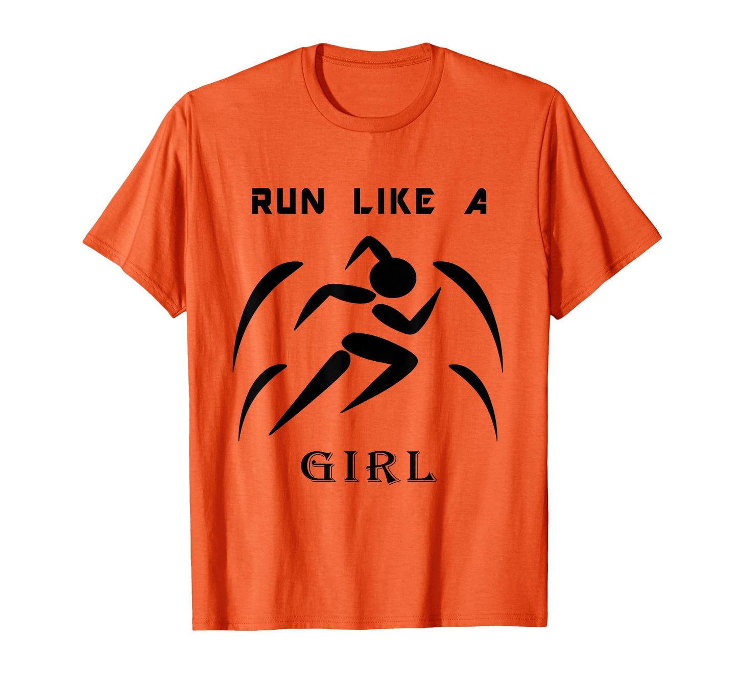 Workout Women's Shirt Run Like A Girl Fitness Athlete Gift T-Shirt