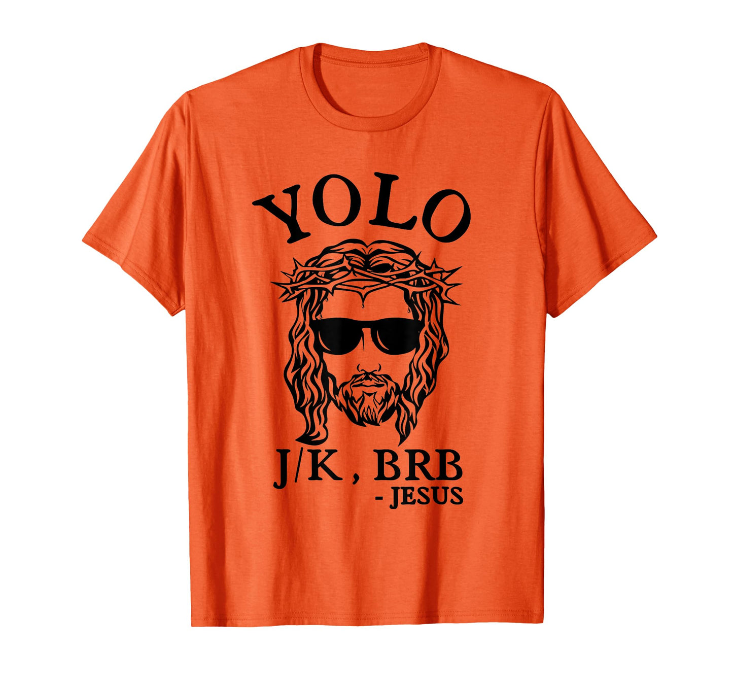 Easter Day Shirts Christian YOLO JK BRB Jesus God Funny Happy T-Shirt Grey Small Crew Neck Classic Fit Short Sleeve Unisex-Adults Women Casual Easter Fun Humorous Religious Theme Hunting T-Shirt