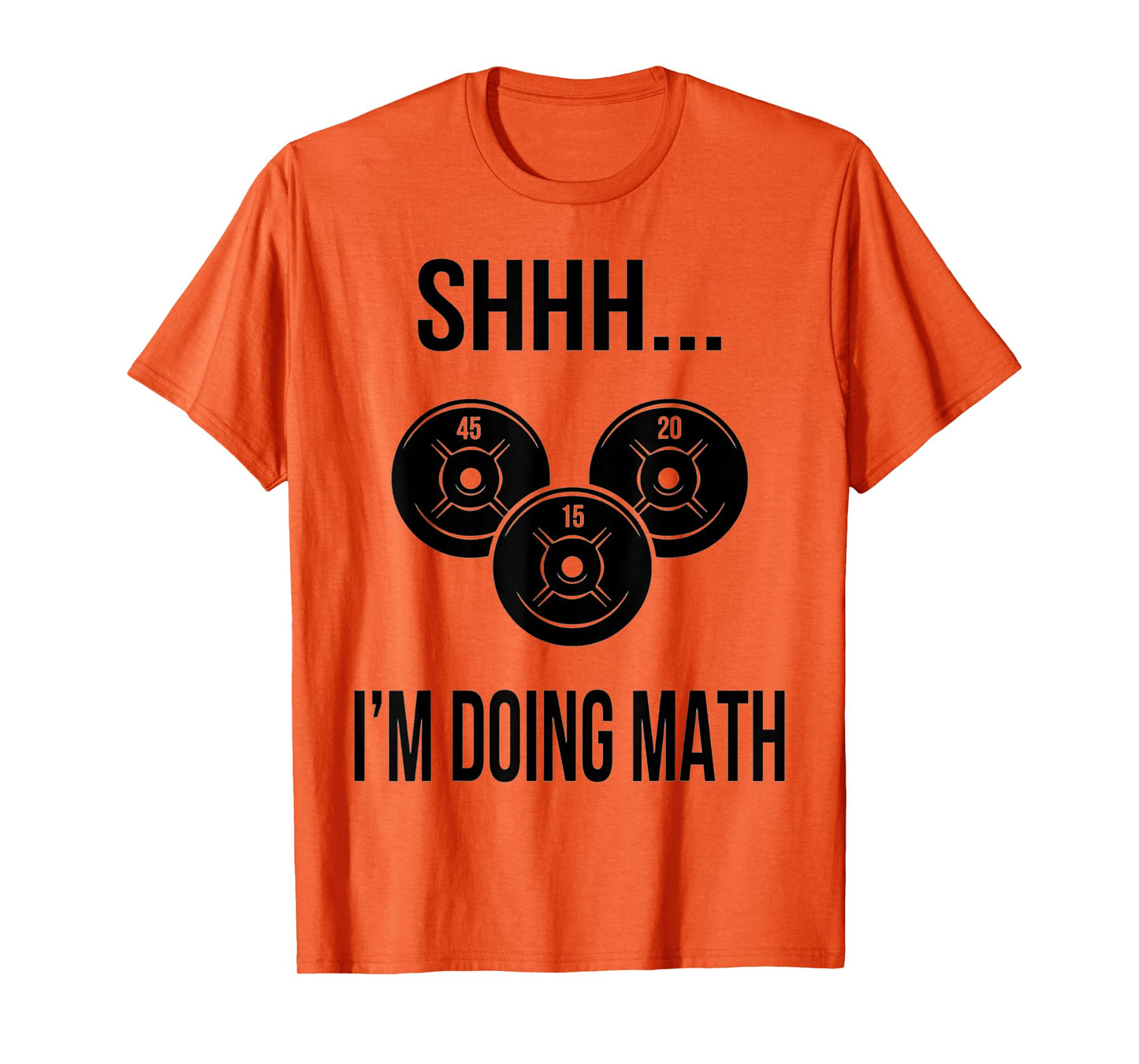 Shhh I'm Doing Math Gym Fitness Math T-Shirt