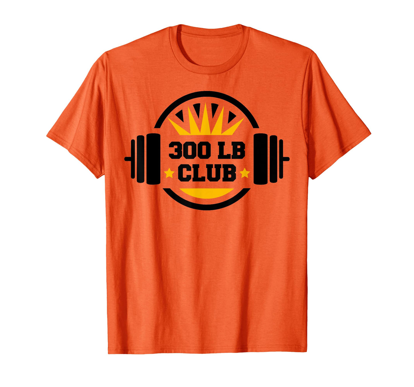 300 Pound Club Gym Weightlifting Bodybuilders 300 lb Club T-Shirt