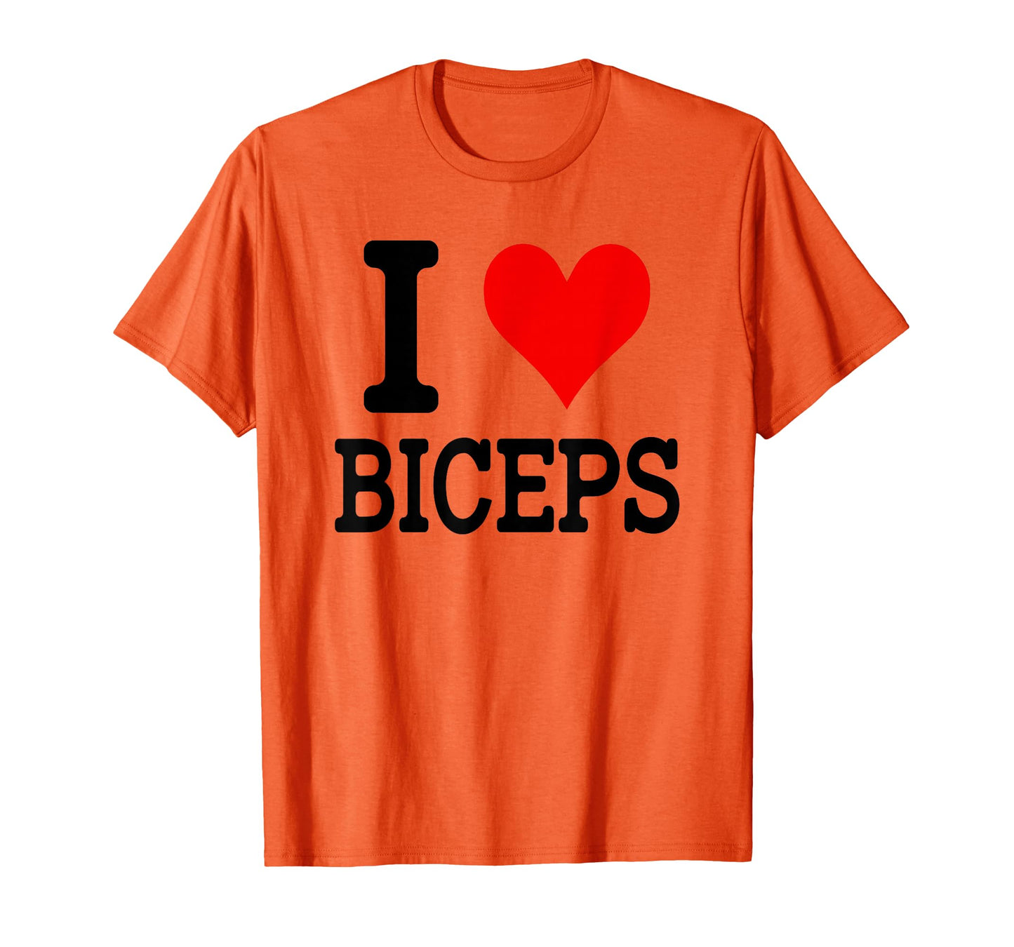 I Love Biceps T-Shirt