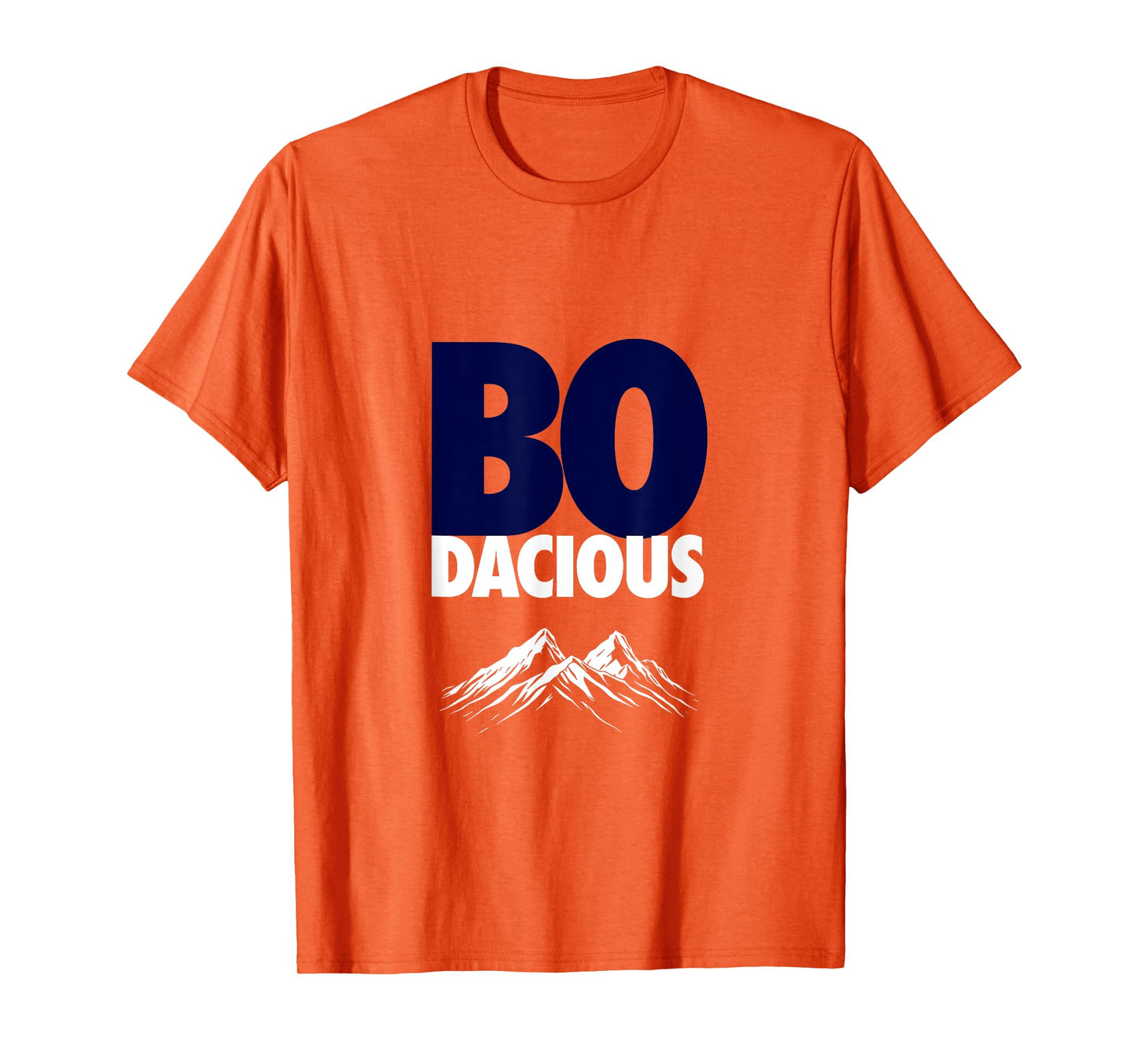 Bo Dacious Tee - Denver Fan Design T-Shirt