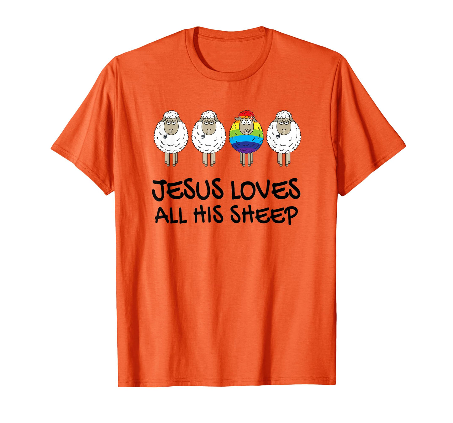 Rainbow Pride Gay Christian LGBTQ+ Jesus Loves All His Sheep T-Shirt