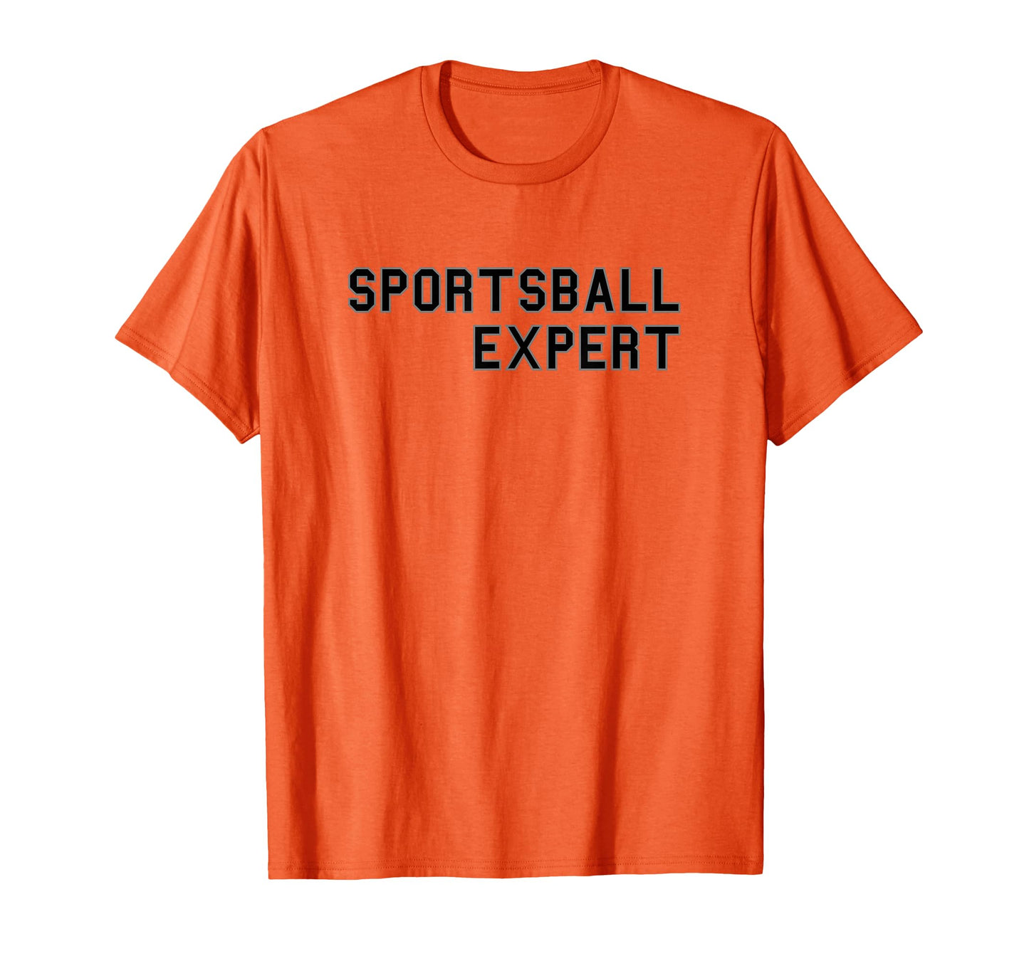 Sportsball Expert School Pride Cute Gag Funny Fan T-Shirt