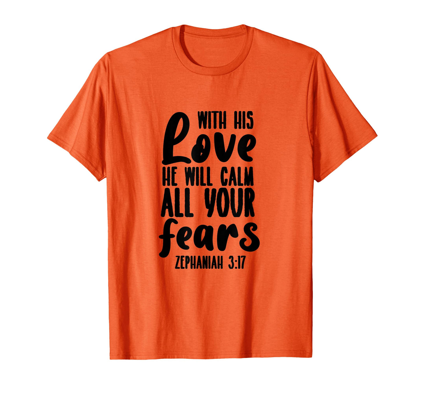 Zephaniah 3:17 - Gift For Women & Men, Christian T-Shirt