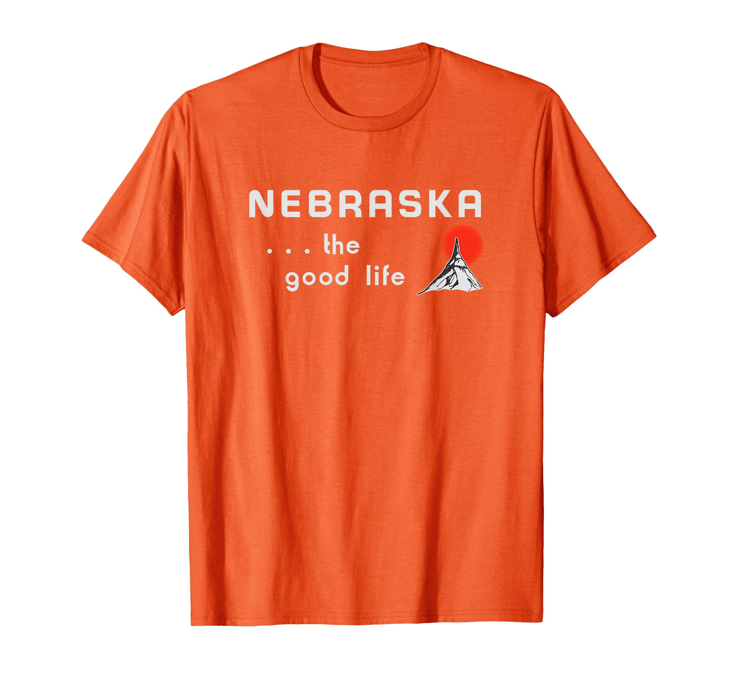 Nebraska The Good Life Highway Welcome Sign T-Shirt