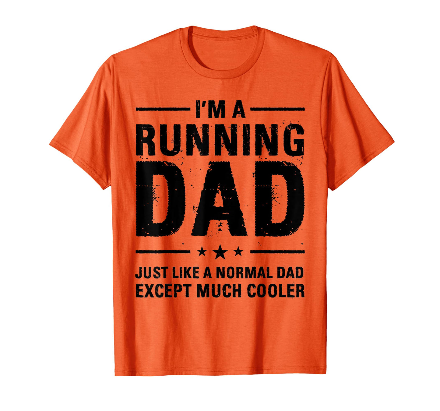 I'm a Running Dad Marathon Runner Jogger Father's Day T-Shirt