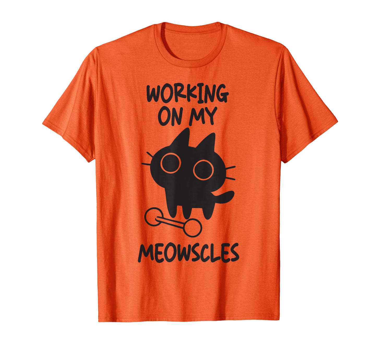 Funny gym cat lover workout | working on my meowscles T-Shirt
