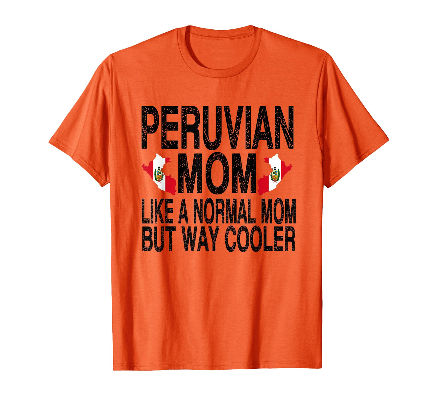 Peruvian Mom - Peruvian Mother's Day T-Shirt