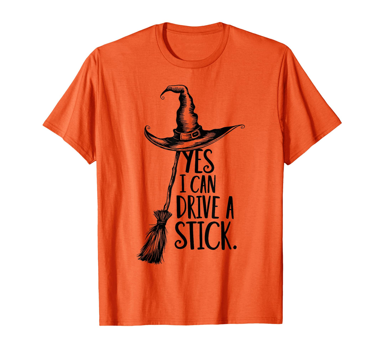 Yes I Can Drive A Stick Funny Halloween Spooky Witch T-Shirt