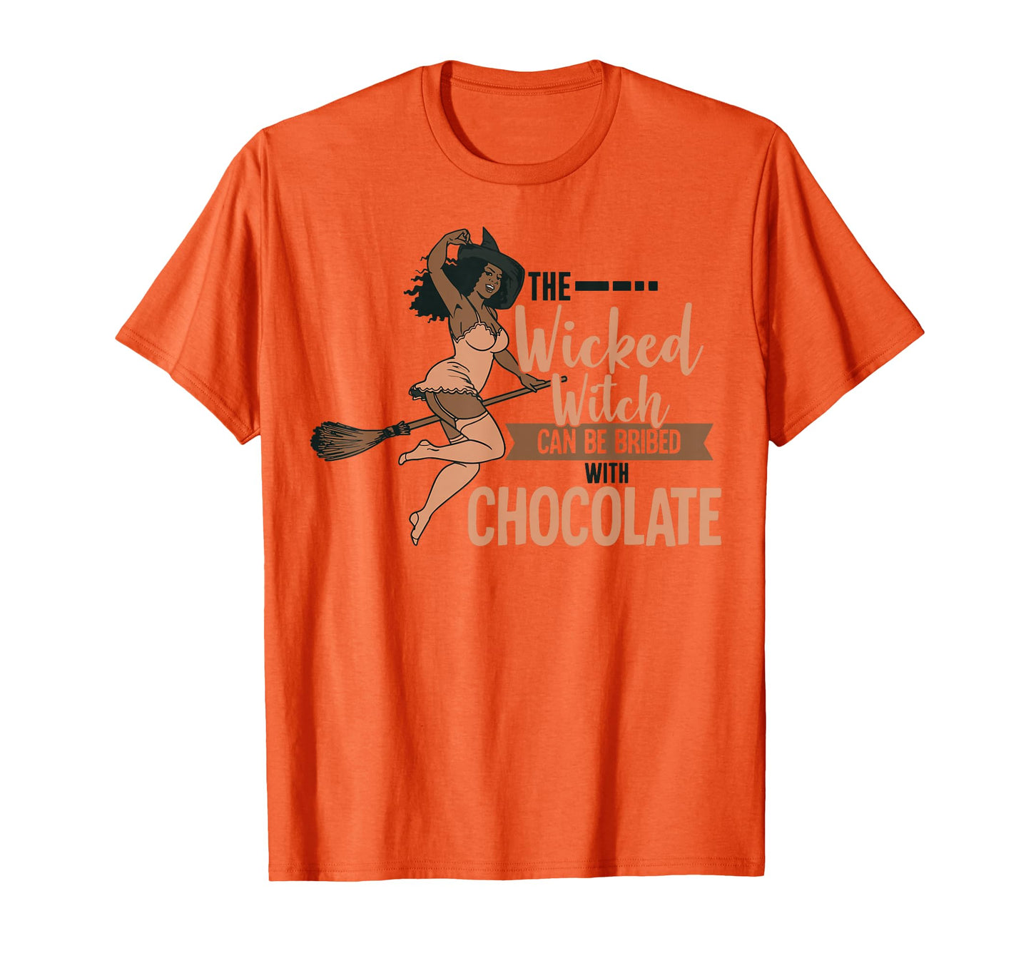 Funny Wicked Black Witch Chocolate Melanin Halloween Witches T-Shirt